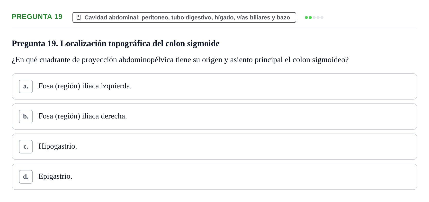 Enunciado: Pregunta 19 · Anatomía y Embriología de Órganos y Sistemas UB Examen de Esplacnología