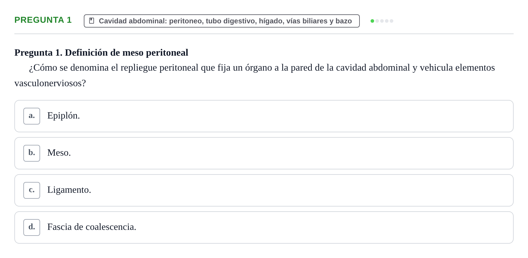 Enunciado: Pregunta 1 · Anatomía y Embriología de Órganos y Sistemas UB Examen de Esplacnología