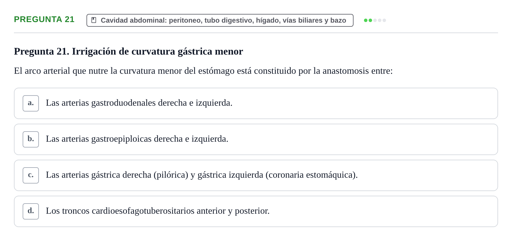 Enunciado: Pregunta 21 · Anatomía y Embriología de Órganos y Sistemas UB Examen de Esplacnología
