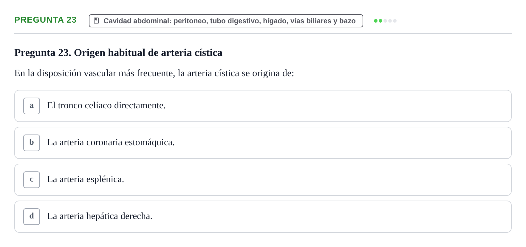 Enunciado: Pregunta 23 · Anatomía y Embriología de Órganos y Sistemas UB Examen de Esplacnología