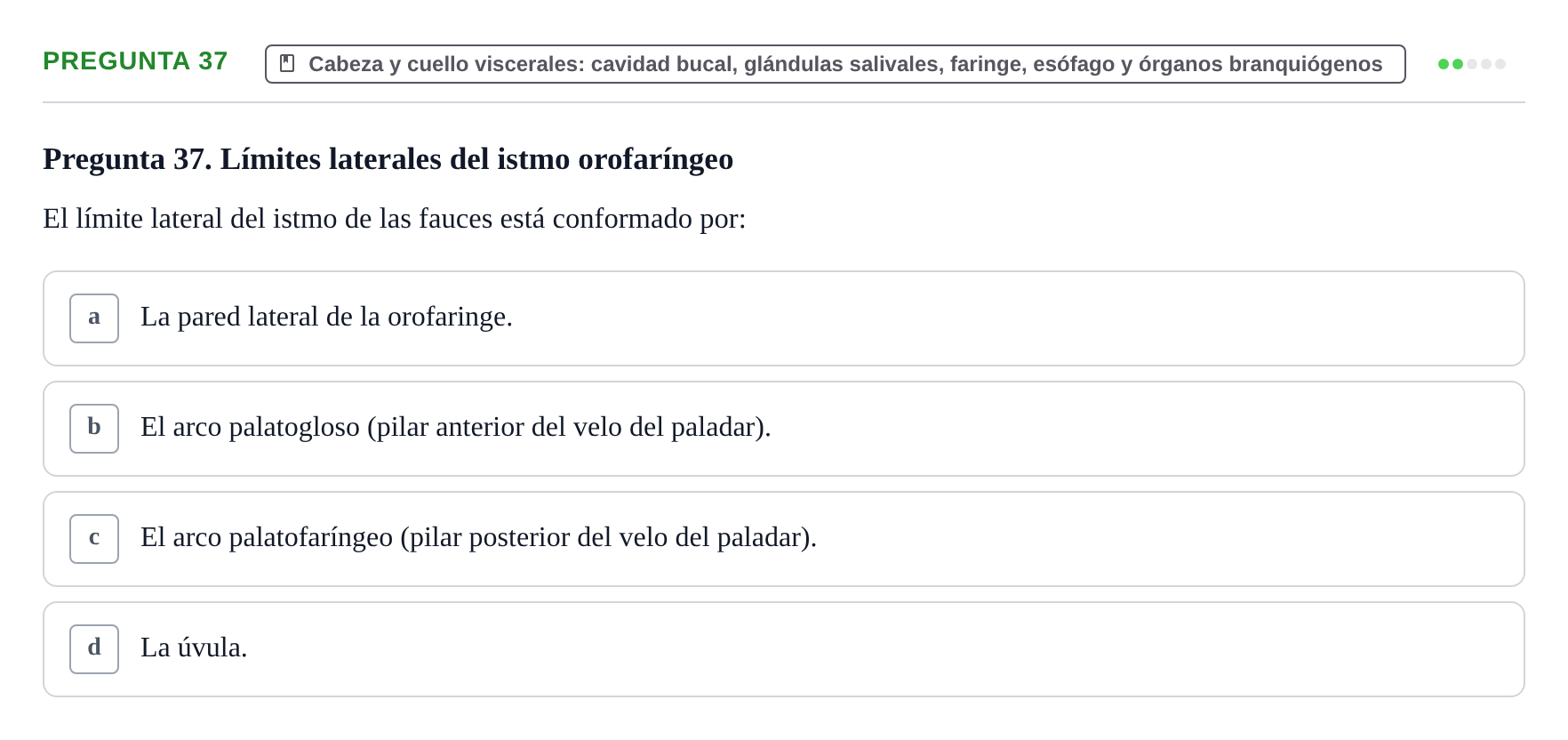 Enunciado: Pregunta 37 · Anatomía y Embriología de Órganos y Sistemas UB Examen de Esplacnología