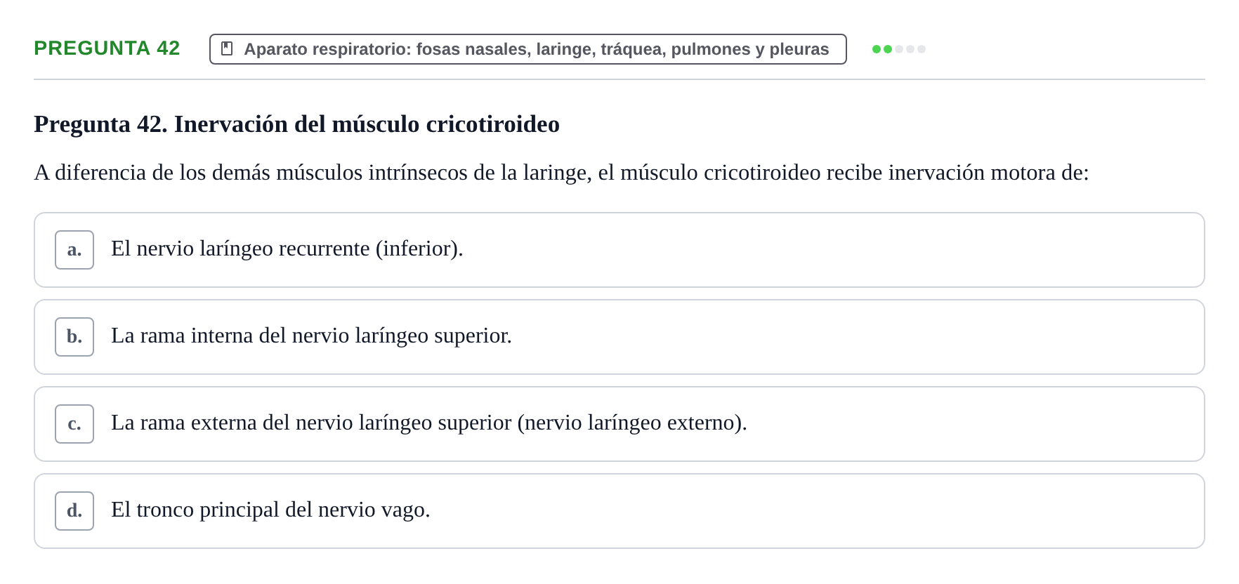 Enunciado: Pregunta 42 · Anatomía y Embriología de Órganos y Sistemas UB Examen de Esplacnología