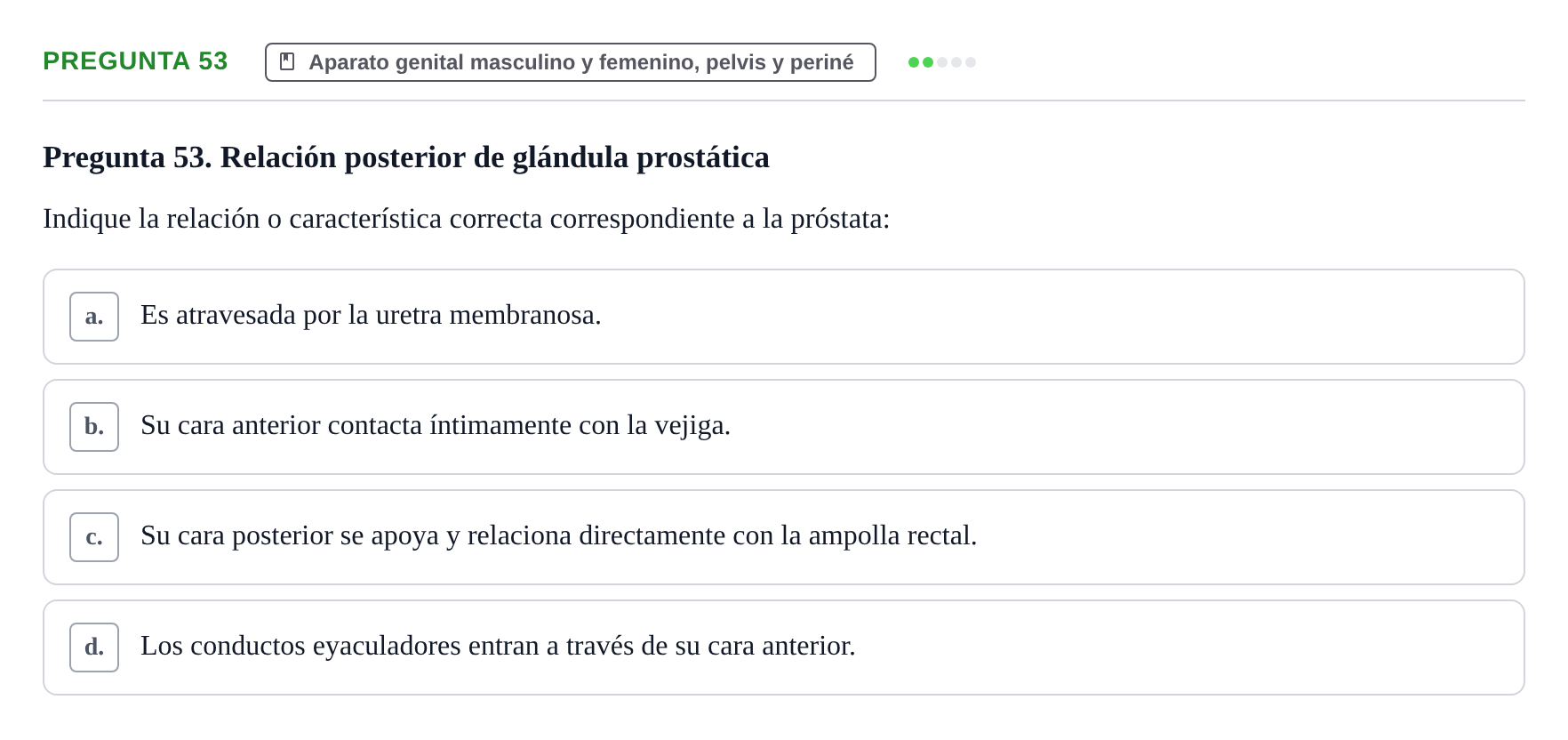 Enunciado: Pregunta 53 · Anatomía y Embriología de Órganos y Sistemas UB Examen de Esplacnología