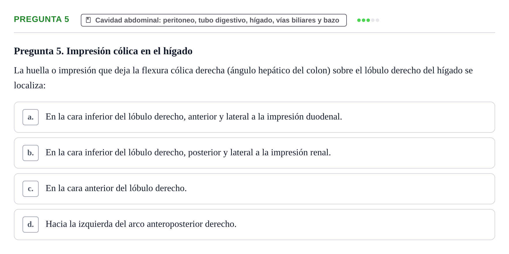 Enunciado: Pregunta 5 · Anatomía y Embriología de Órganos y Sistemas UB Examen de Esplacnología