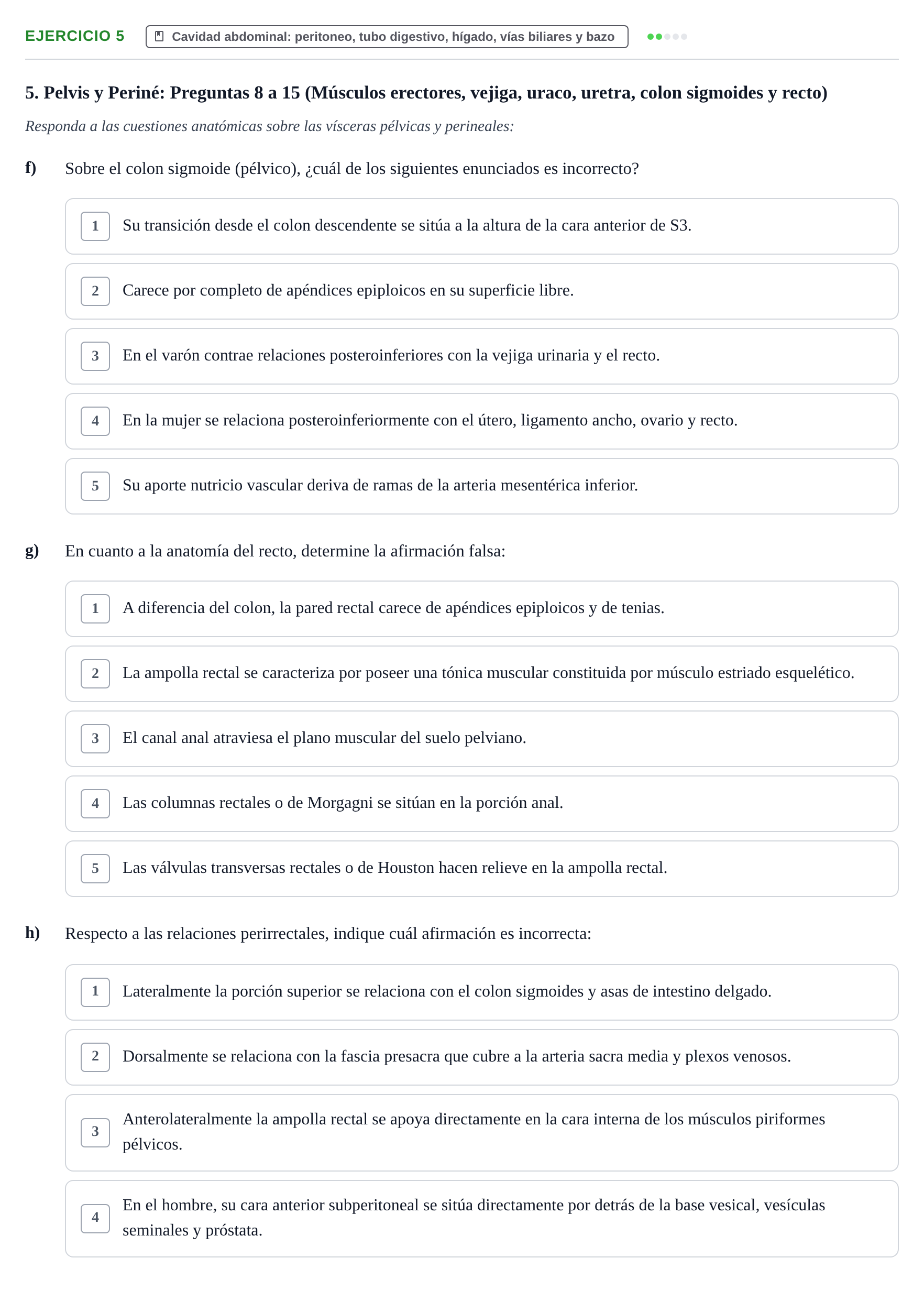 Enunciado: Ejercicio 5 - Cavidad abdominal · Anatomía y Embriología de Órganos y Sistemas UB Examen Parcial de Anatomía Humana - Unidad IV