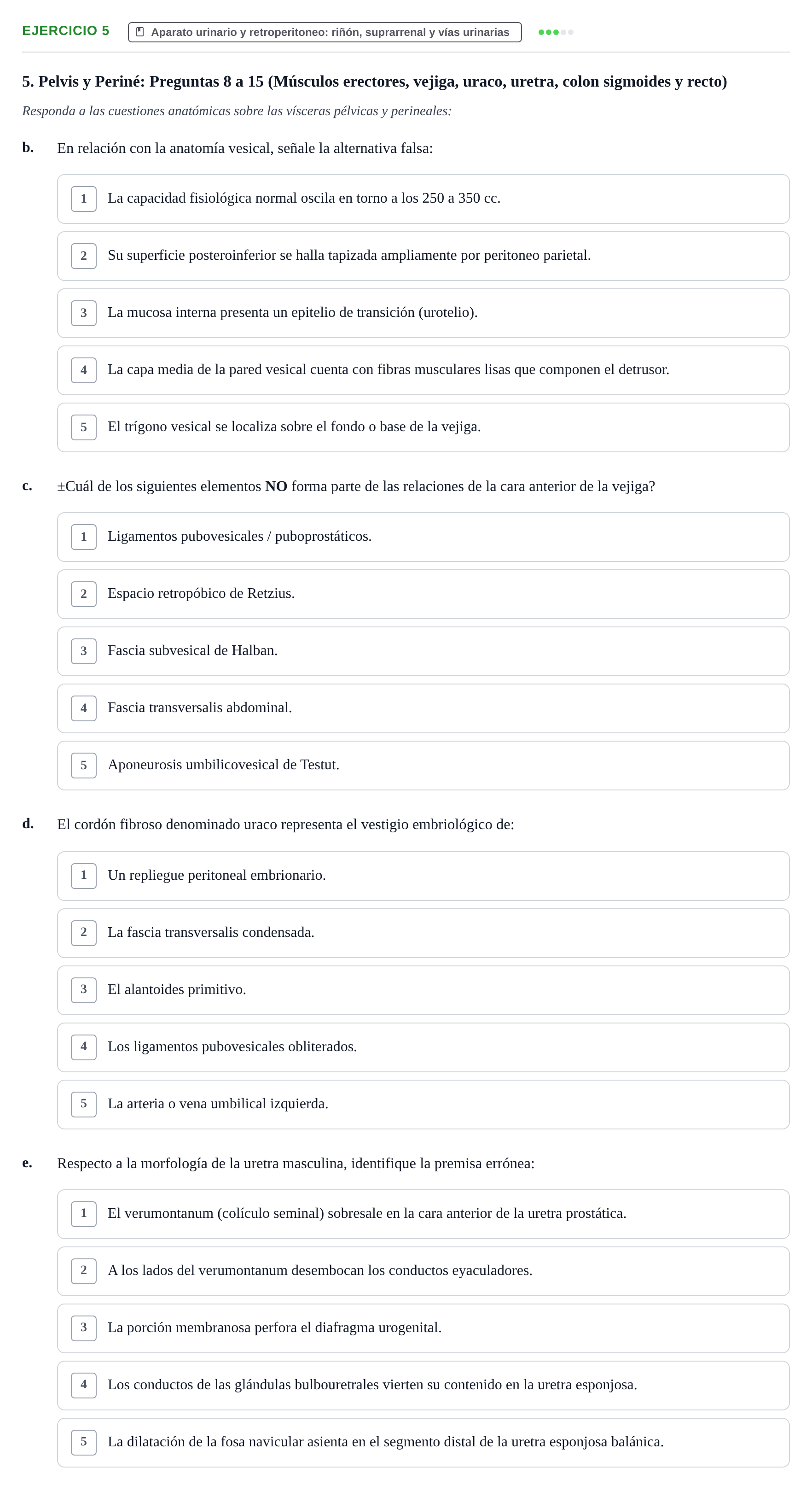 Enunciado: Ejercicio 5 - Aparato urinario · Anatomía y Embriología de Órganos y Sistemas UB Examen Parcial de Anatomía Humana - Unidad IV