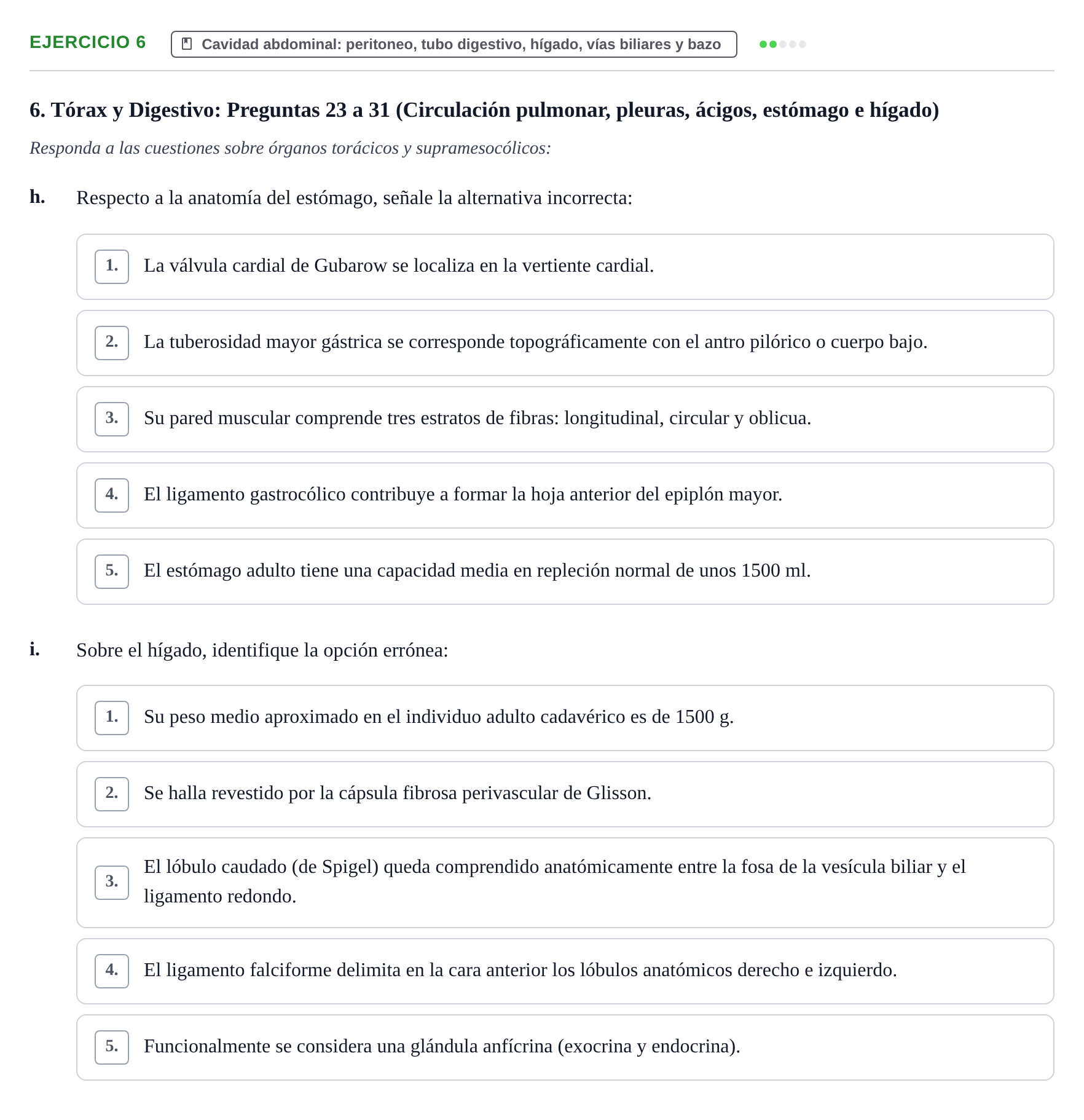Enunciado: Ejercicio 6 - Cavidad abdominal · Anatomía y Embriología de Órganos y Sistemas UB Examen Parcial de Anatomía Humana - Unidad IV