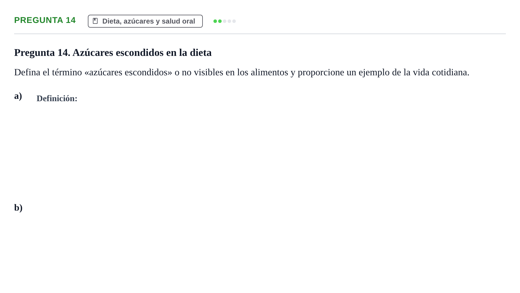 Enunciado: Pregunta 14 · Odontología Preventiva y Comunitaria UB Examen de Odontología Preventiva y Comunitaria