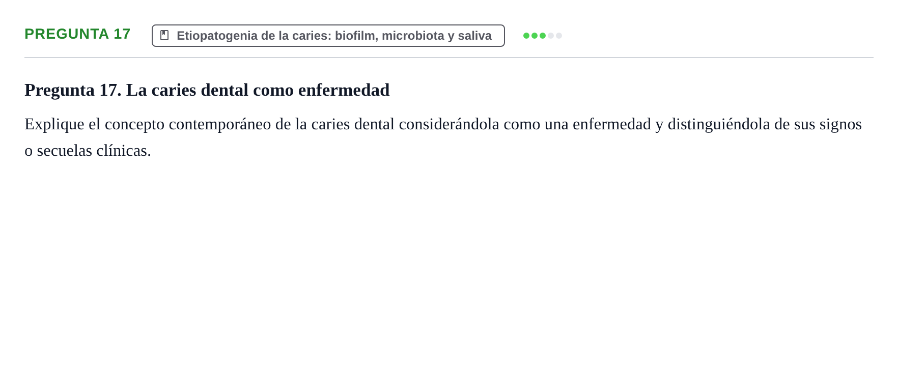 Enunciado: Pregunta 17 · Odontología Preventiva y Comunitaria UB Examen de Odontología Preventiva y Comunitaria