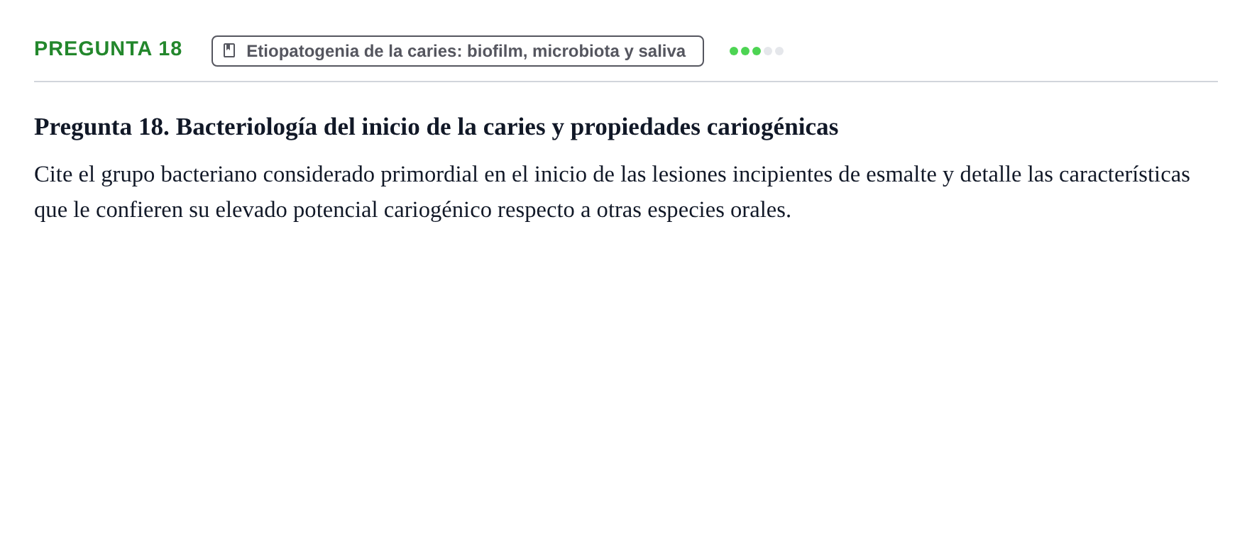 Enunciado: Pregunta 18 · Odontología Preventiva y Comunitaria UB Examen de Odontología Preventiva y Comunitaria