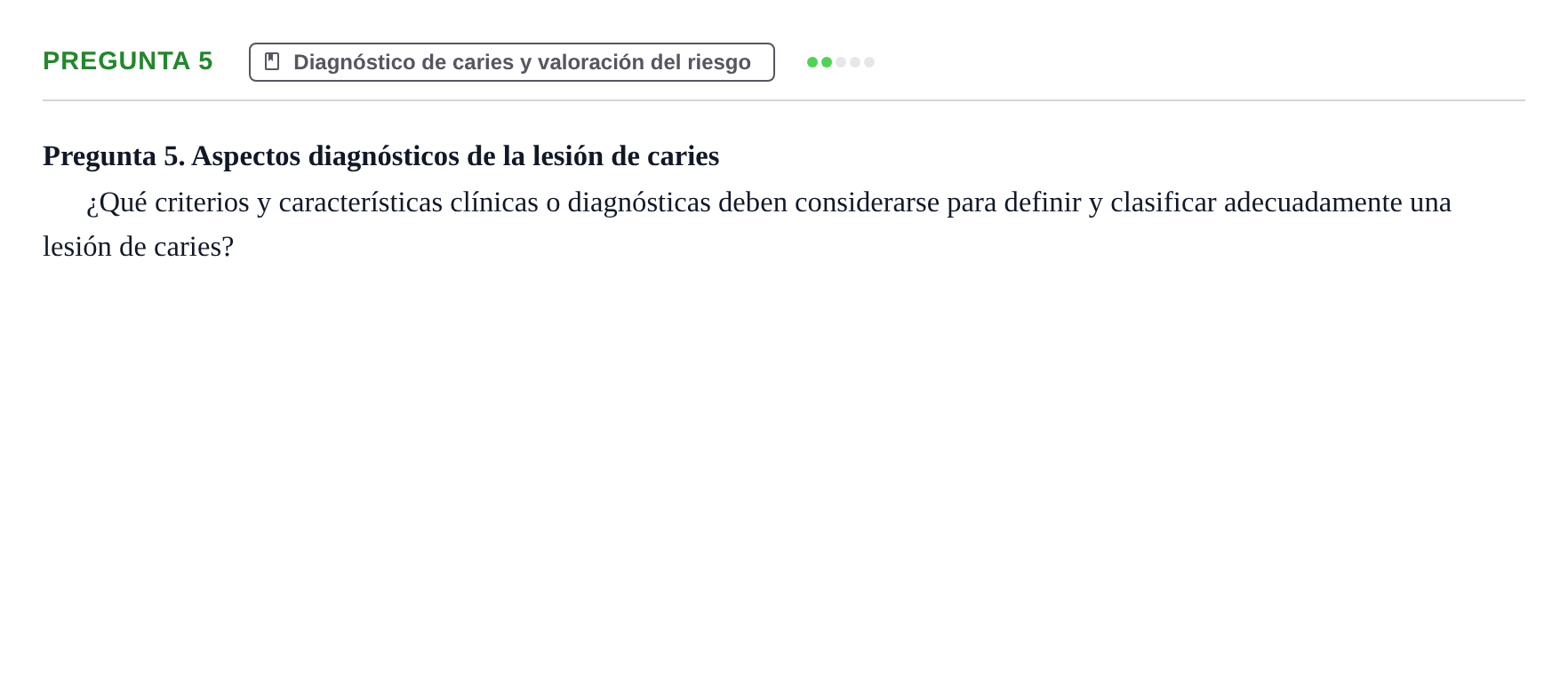 Enunciado: Pregunta 5 · Odontología Preventiva y Comunitaria UB Examen de Odontología Preventiva y Comunitaria