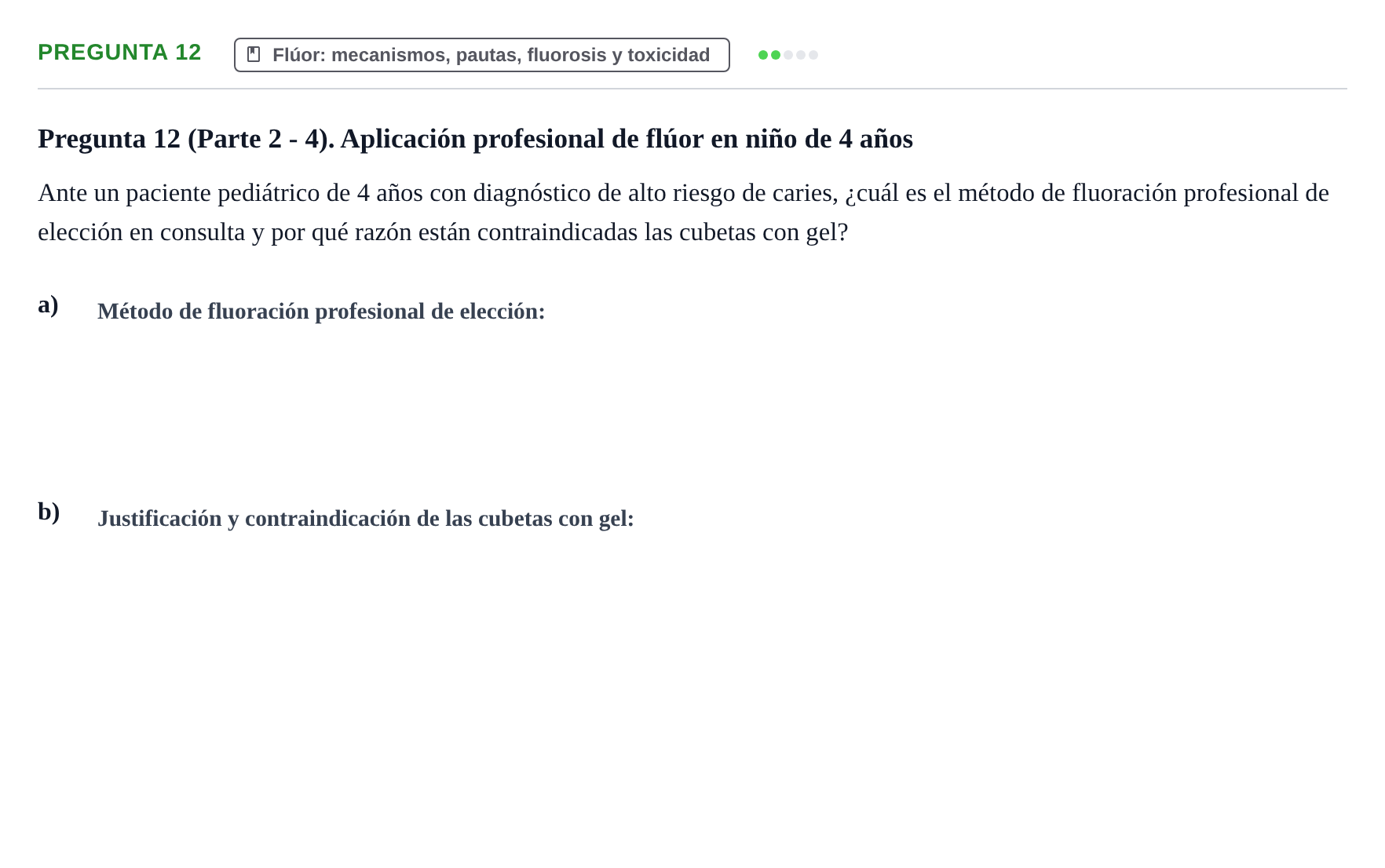 Enunciado: Pregunta 12 · Odontología Preventiva y Comunitaria UB 2015