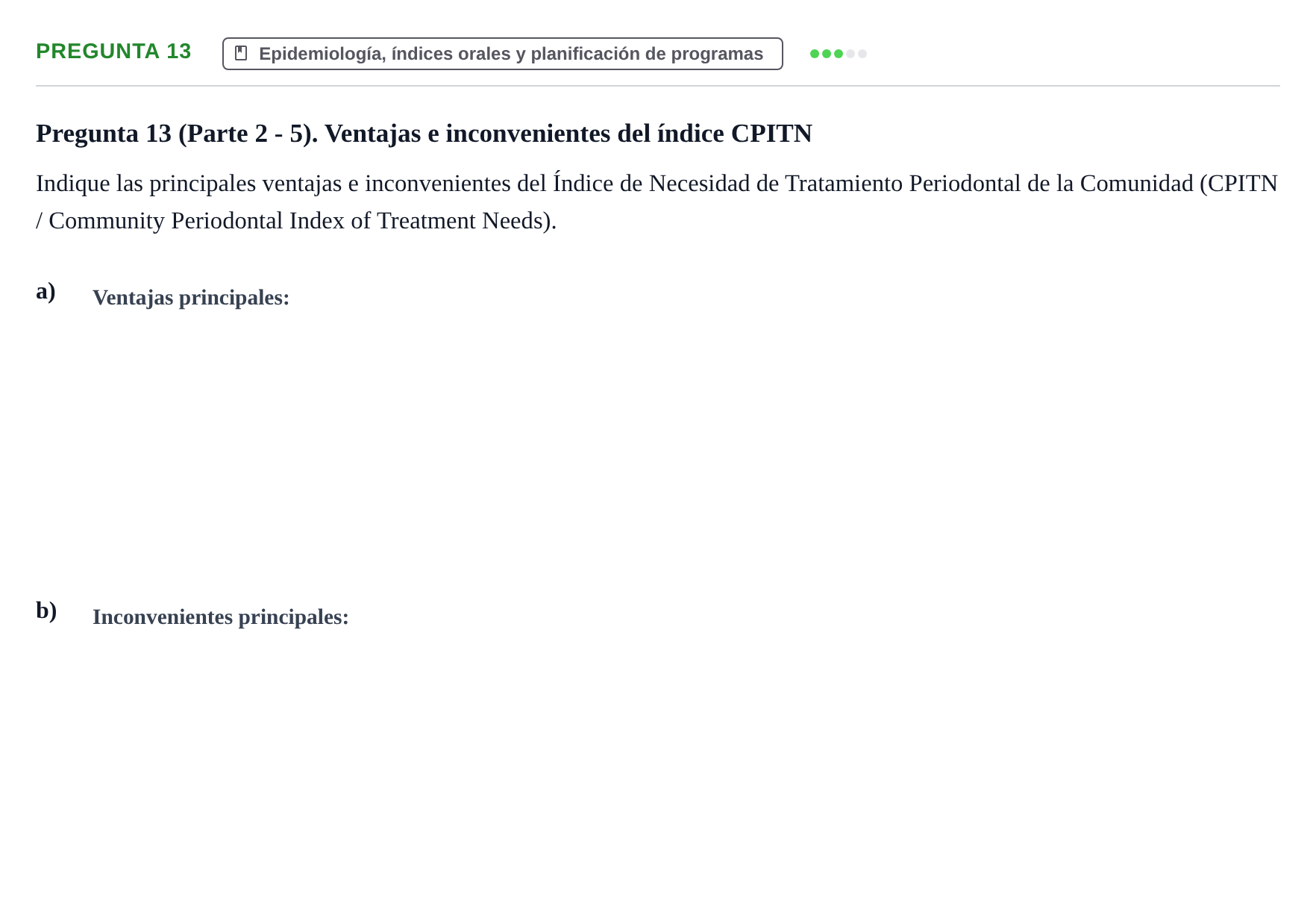 Enunciado: Pregunta 13 · Odontología Preventiva y Comunitaria UB 2015