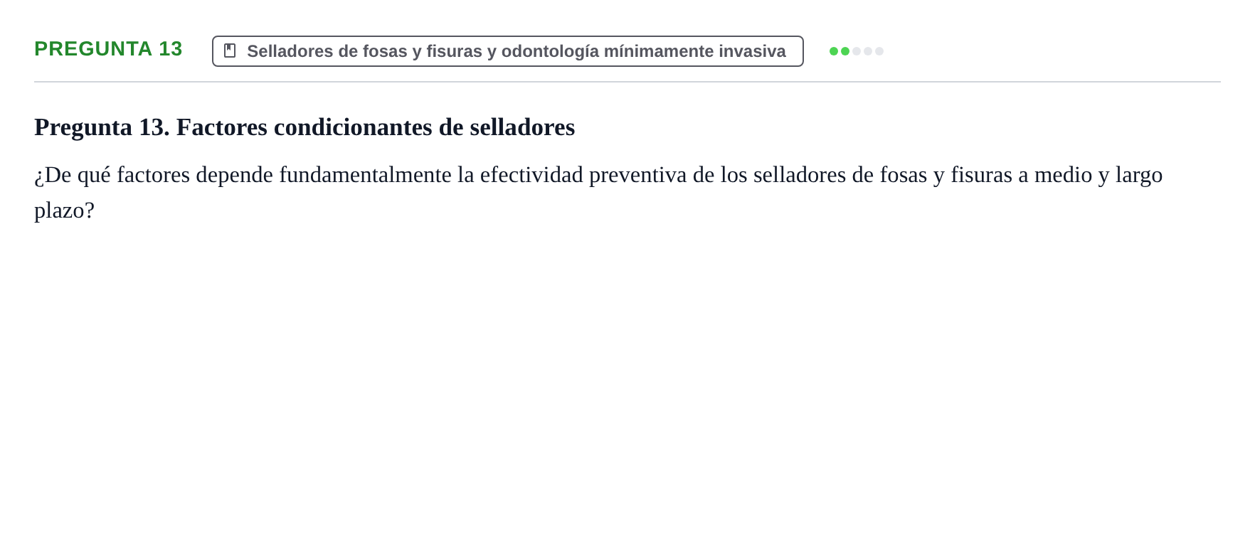 Enunciado: Pregunta 13 · Odontología Preventiva y Comunitaria UB Juny 2014