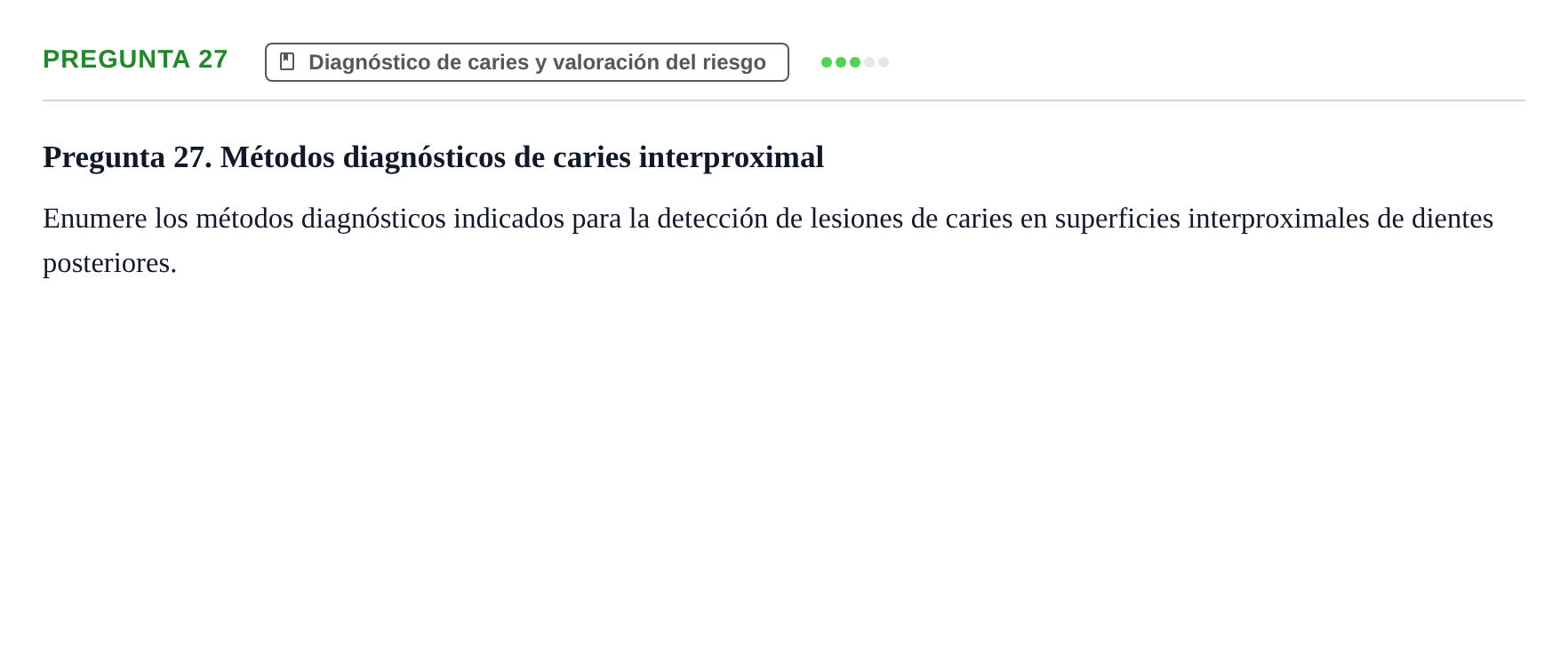 Enunciado: Pregunta 27 · Odontología Preventiva y Comunitaria UB Juny 2014