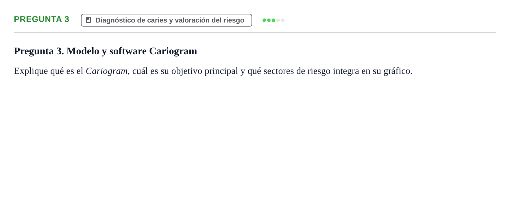 Enunciado: Pregunta 3 · Odontología Preventiva y Comunitaria UB Juny 2014