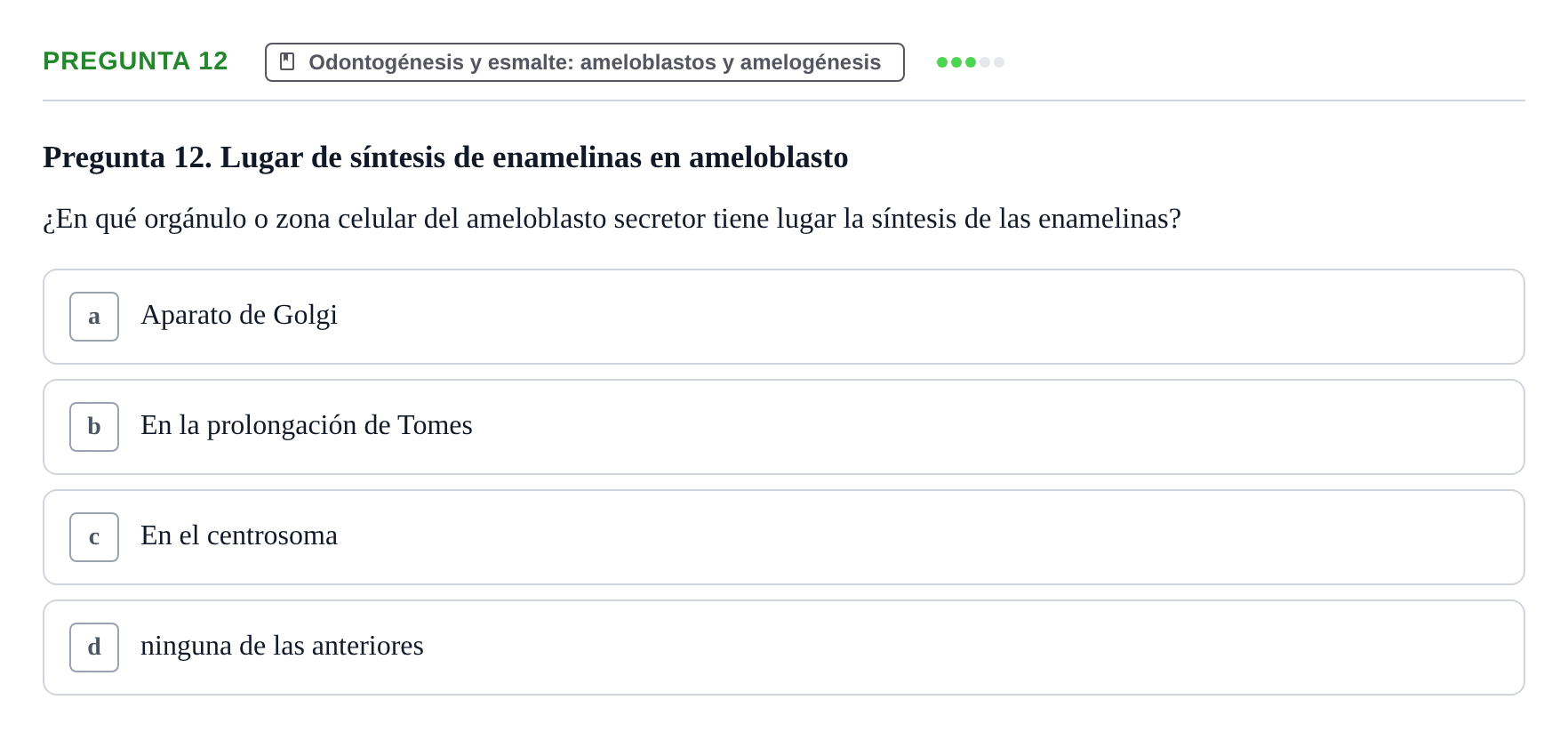 Enunciado: Pregunta 12 · Histología UB 2005