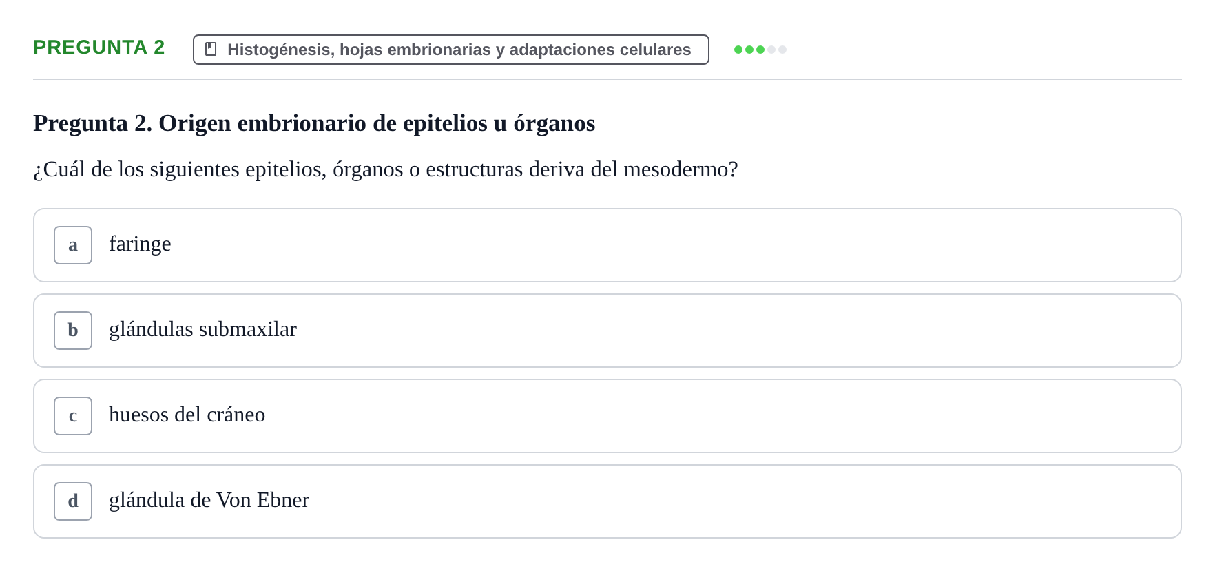 Enunciado: Pregunta 2 · Histología UB 2005