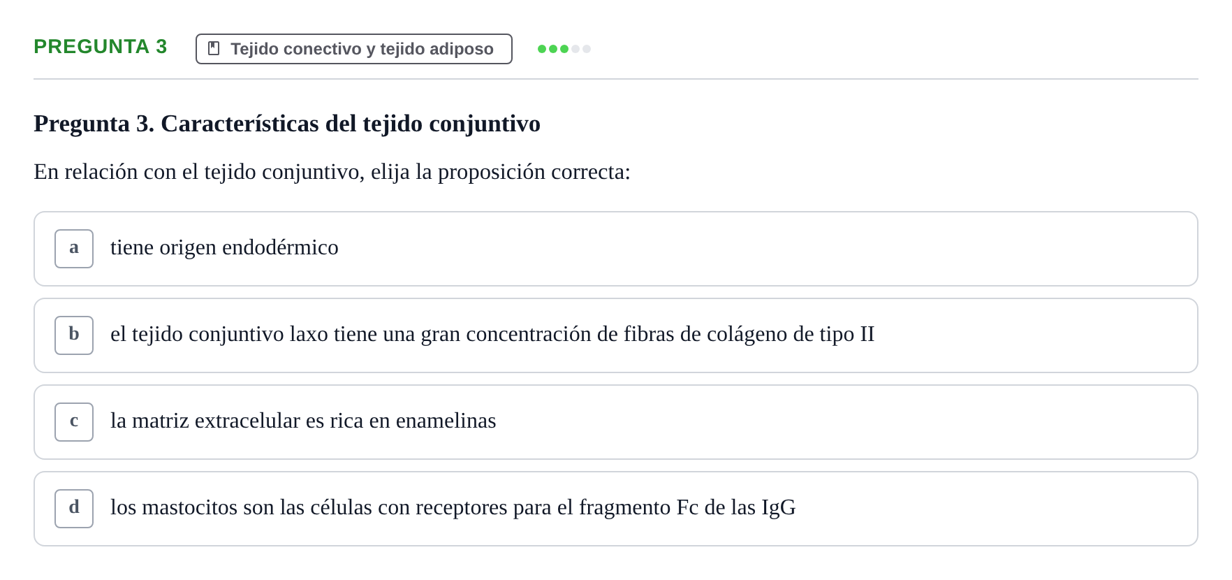 Enunciado: Pregunta 3 · Histología UB 2005