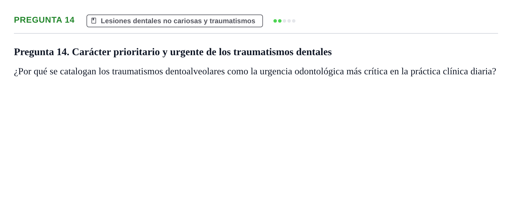 Enunciado: Pregunta 14 · Odontología Preventiva y Comunitaria UB 2020