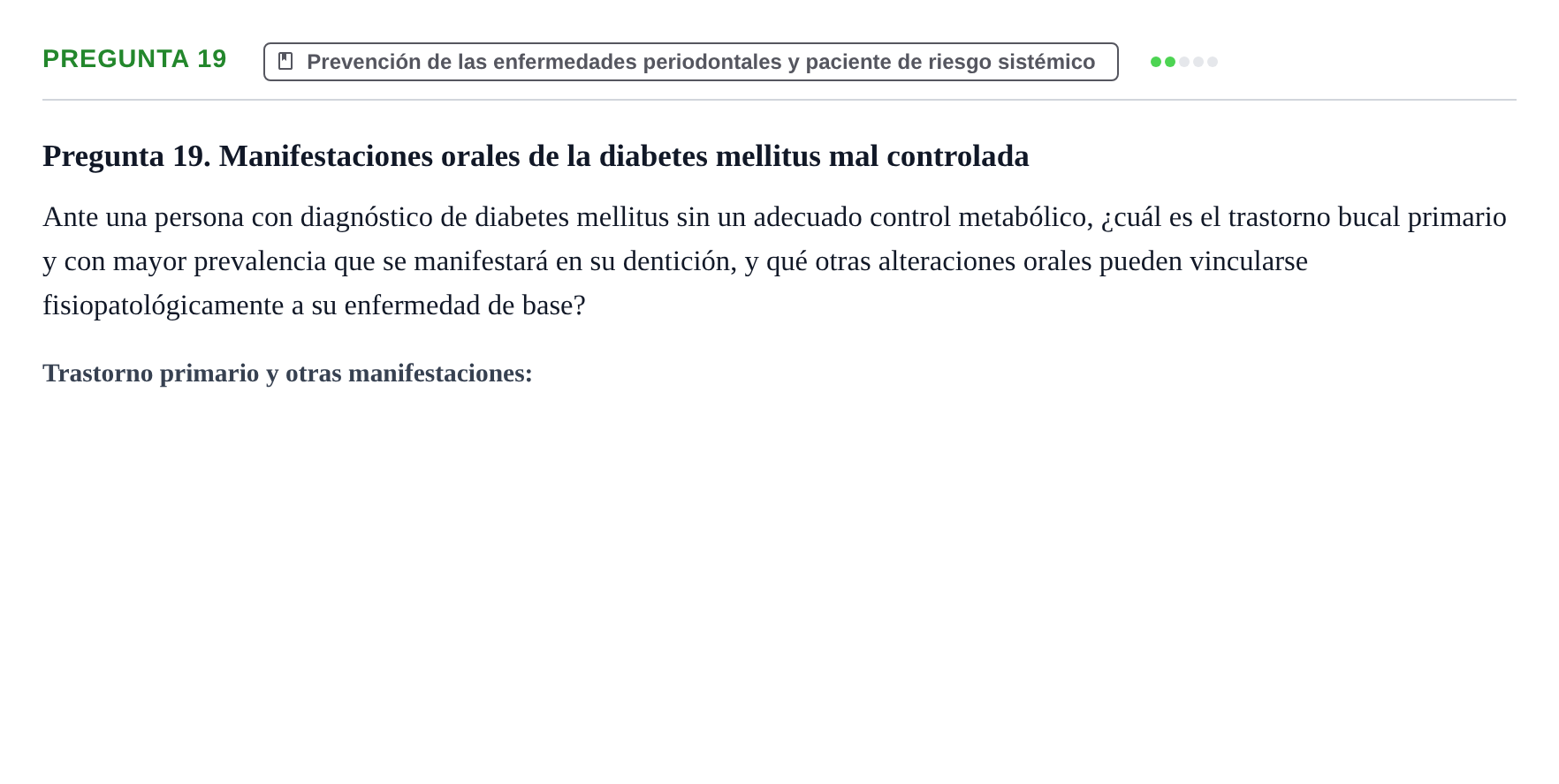 Enunciado: Pregunta 19 · Odontología Preventiva y Comunitaria UB 2020