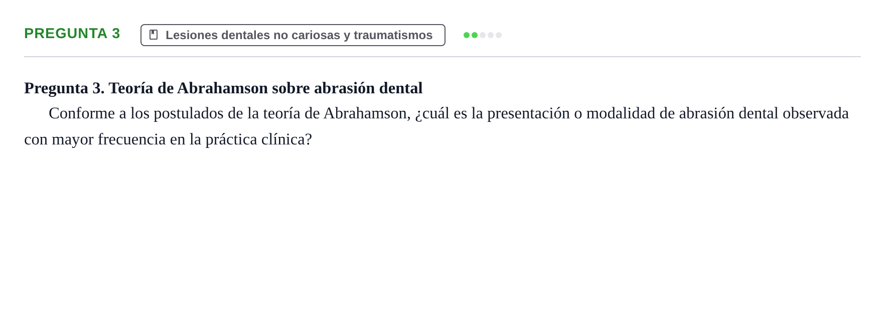 Enunciado: Pregunta 3 · Odontología Preventiva y Comunitaria UB 2020