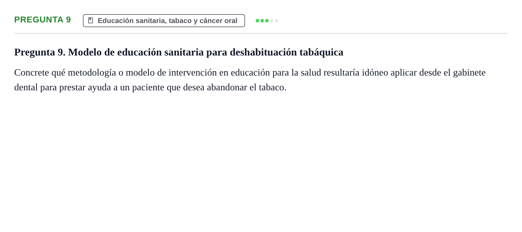 Enunciado: Pregunta 9 · Odontología Preventiva y Comunitaria UB 2020