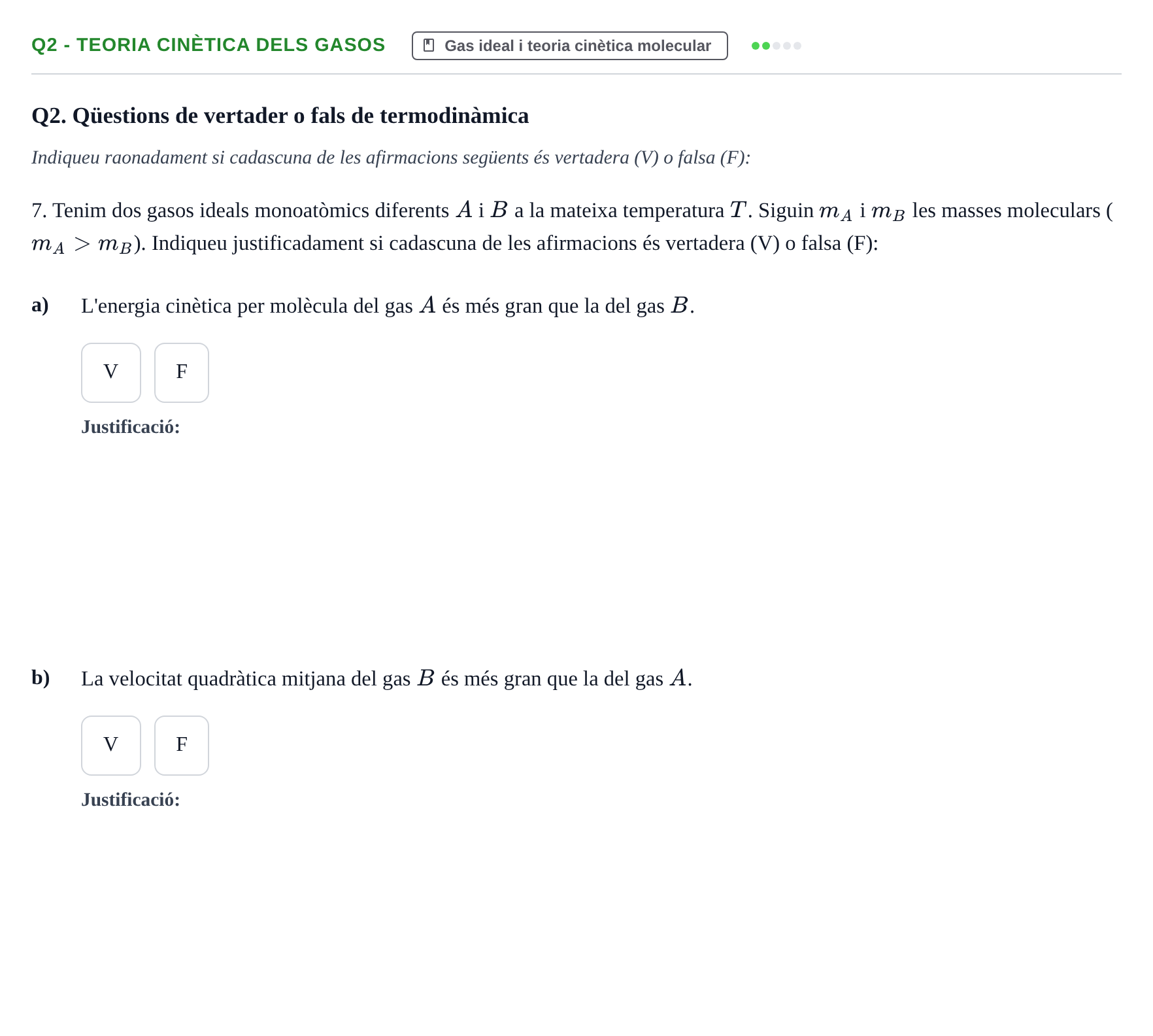 Enunciado: Ejercicio Q2 - Teoria cinètica dels gasos · Fundamentos de Ondas, Fluidos y Termodinámica UB 2015