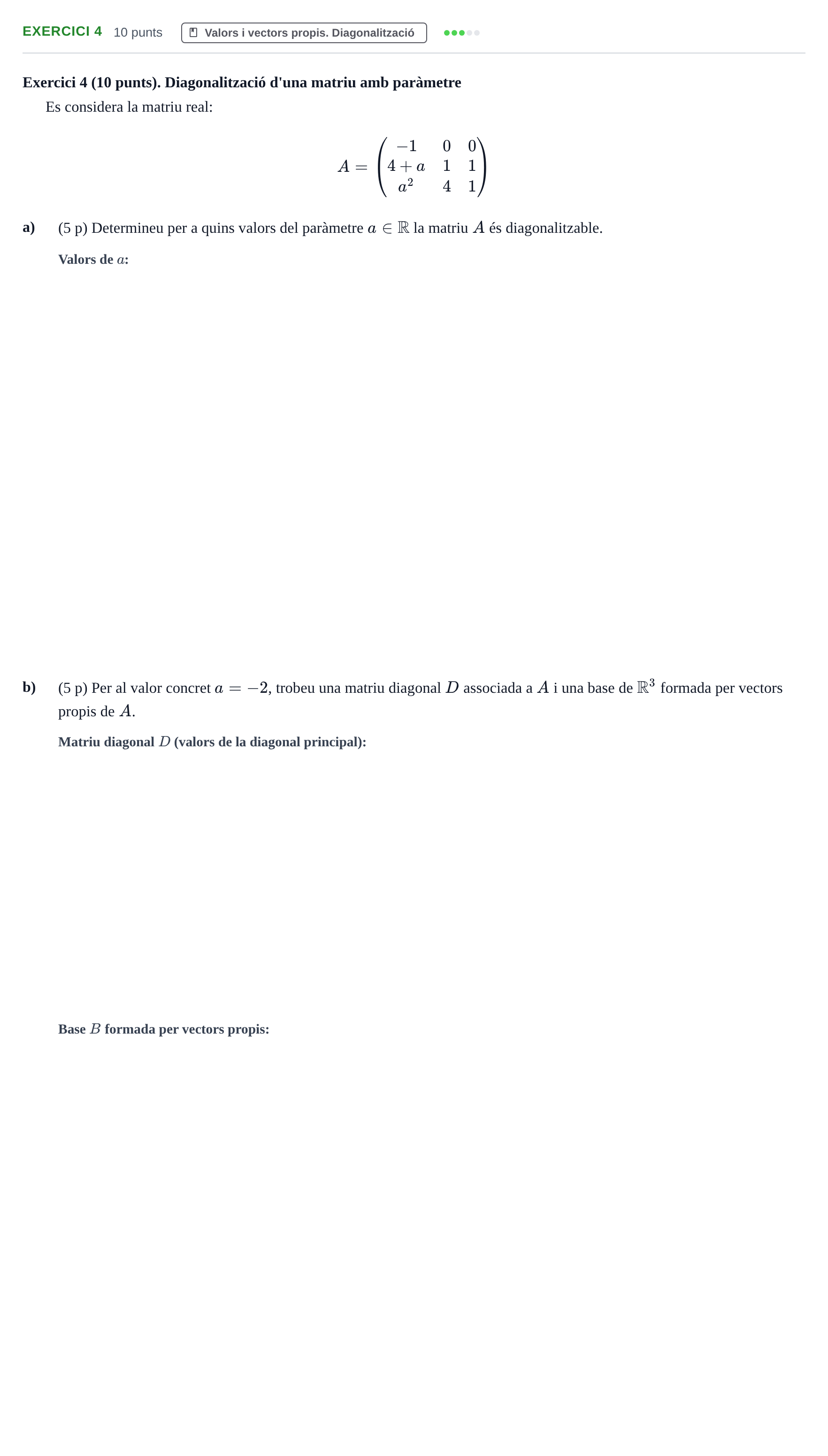 Enunciado: Exercici 4 · Álgebra UB 2018