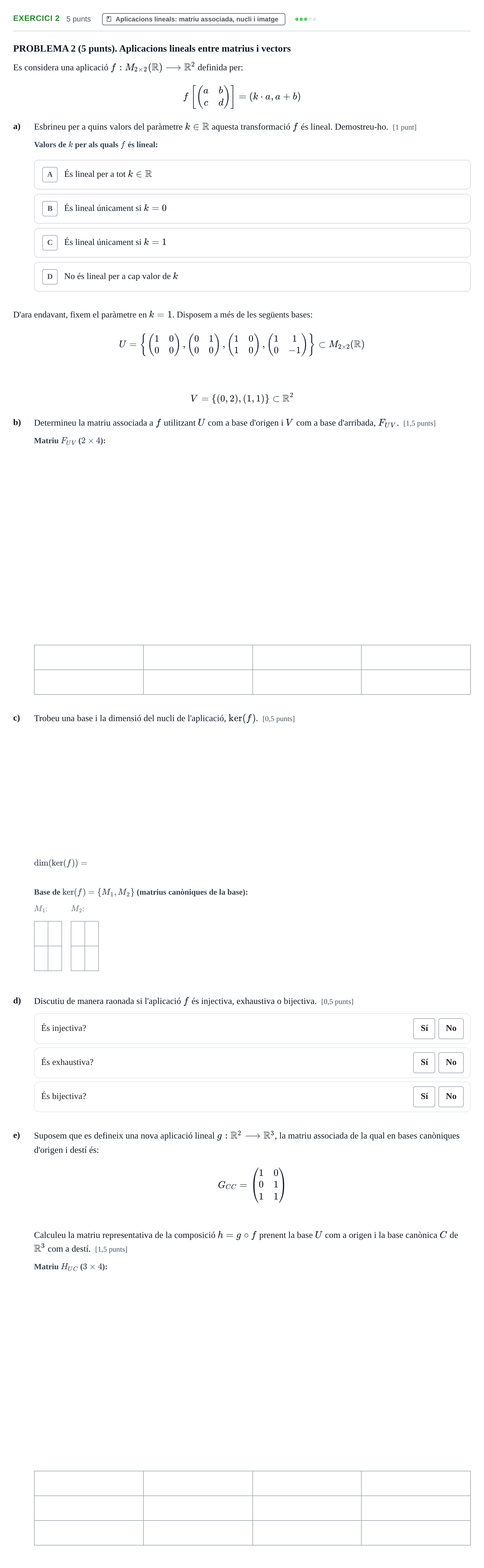 Enunciado: Problema 2 · Álgebra UB Juny 2013