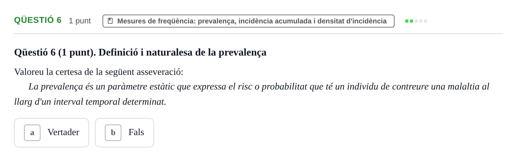 Enunciado: Ejercicio Qüestió 6 · Epidemiología, Salud Pública y Bioestadística UB Avaluació Continuada: Epidemiologia (30 de novembre)