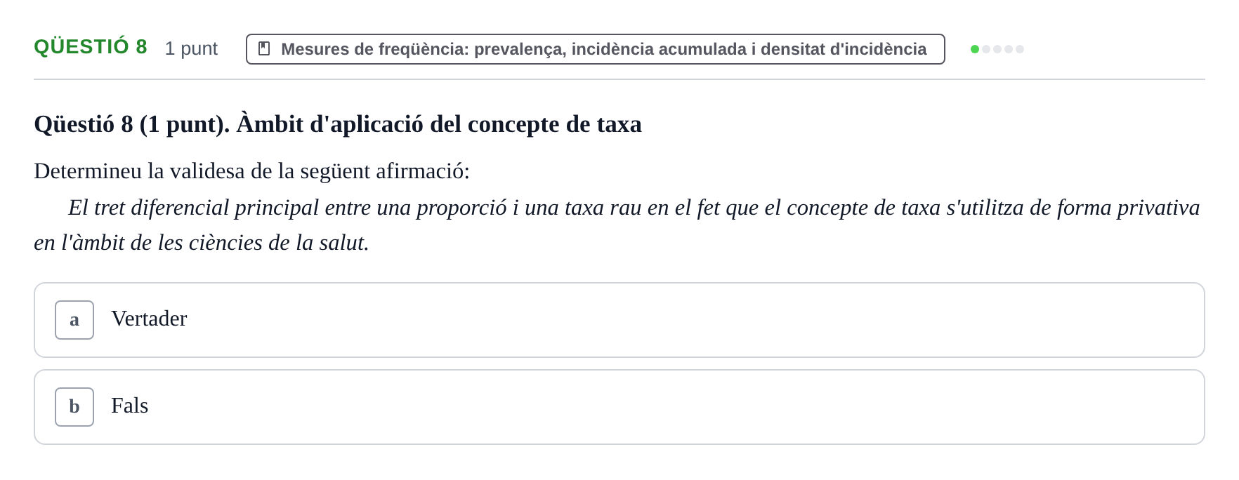 Enunciado: Ejercicio Qüestió 8 · Epidemiología, Salud Pública y Bioestadística UB Avaluació Continuada: Epidemiologia (30 de novembre)
