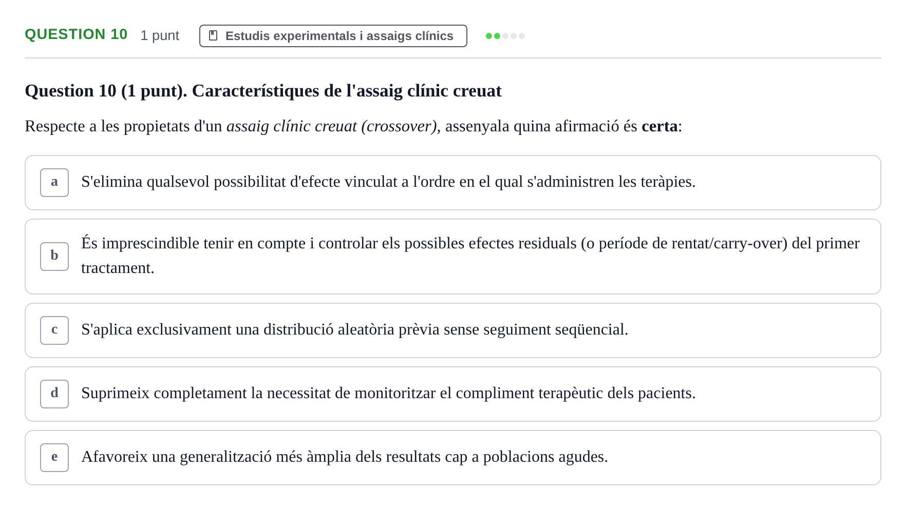Enunciado: Question 10 · Epidemiología, Salud Pública y Bioestadística UB Avaluació Continuada d'Epidemiologia (18 de desembre)