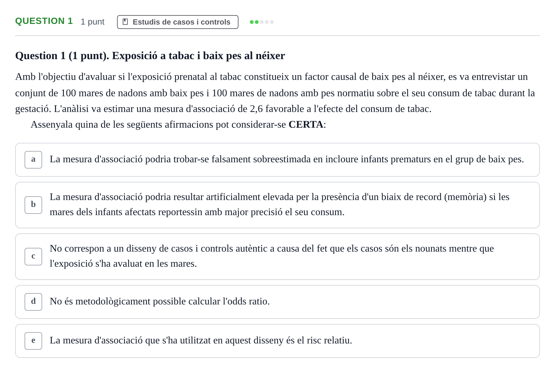 Enunciado: Question 1 · Epidemiología, Salud Pública y Bioestadística UB Avaluació Continuada d'Epidemiologia (18 de desembre)