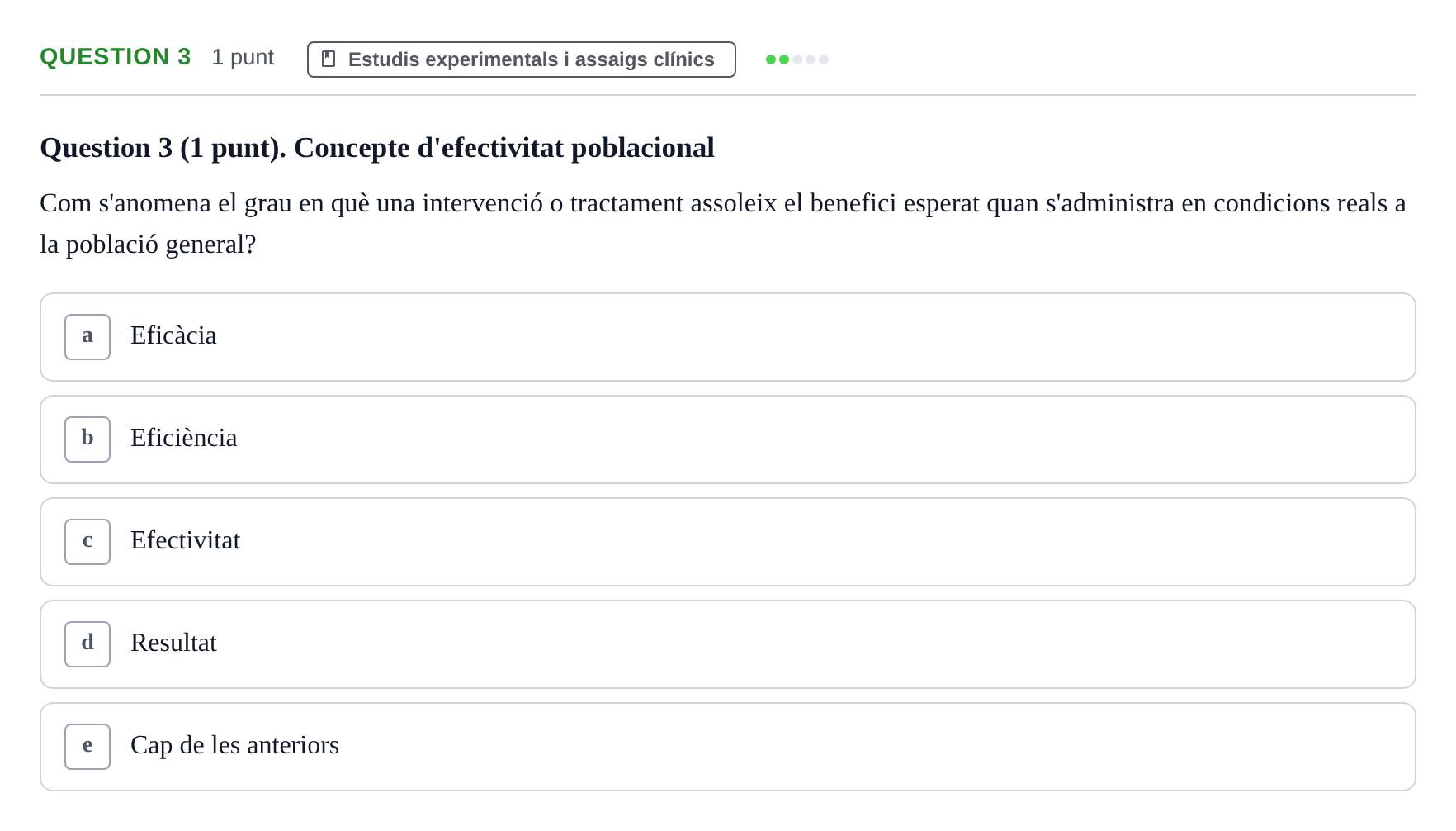 Enunciado: Question 3 · Epidemiología, Salud Pública y Bioestadística UB Avaluació Continuada d'Epidemiologia (18 de desembre)