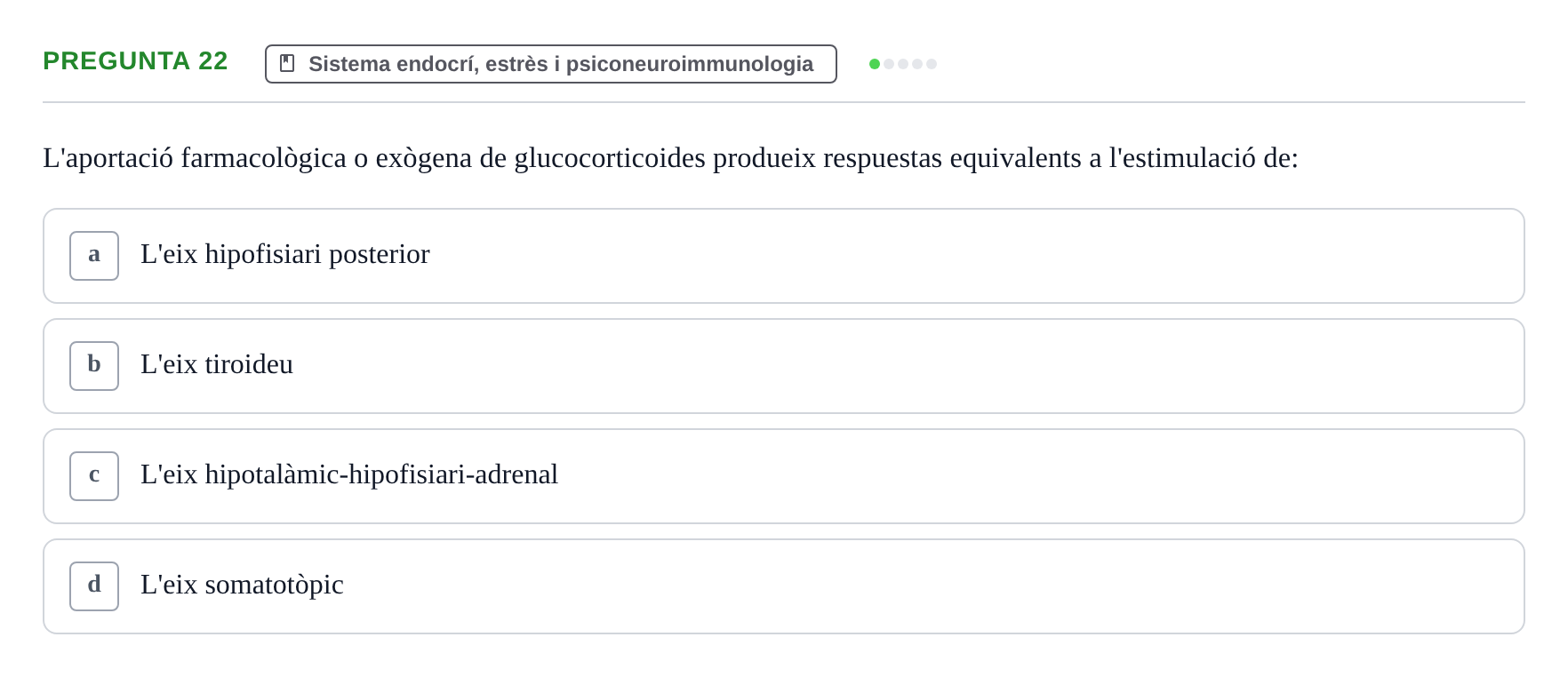 Enunciado: Pregunta 22 · Psicobiología UB Examen Primer Parcial. Psicobiologia