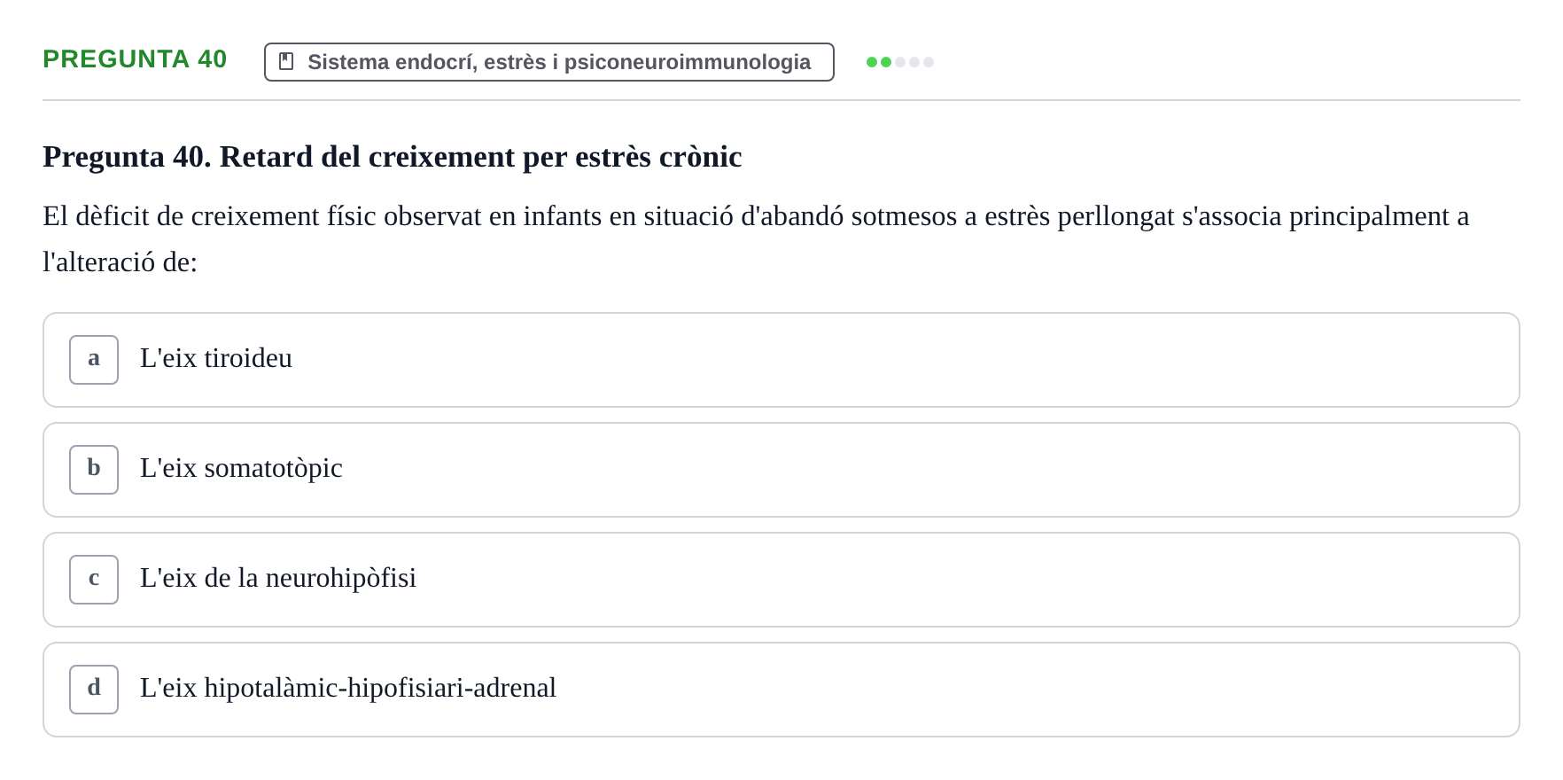 Enunciado: Pregunta 40 · Psicobiología UB Examen Primer Parcial. Psicobiologia