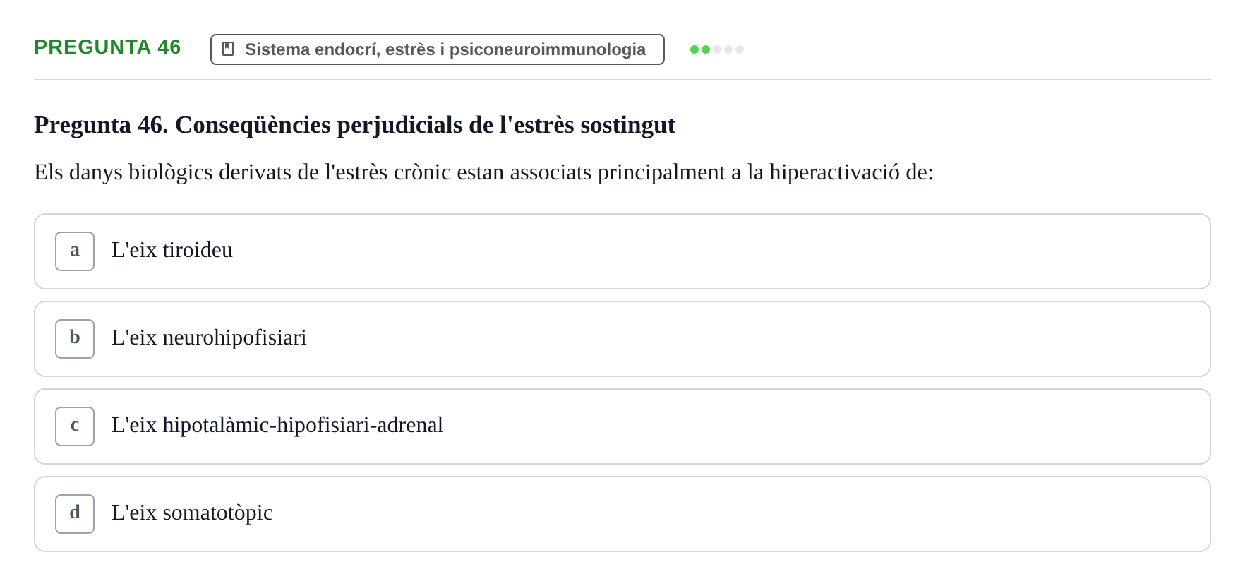 Enunciado: Pregunta 46 · Psicobiología UB Examen Primer Parcial. Psicobiologia