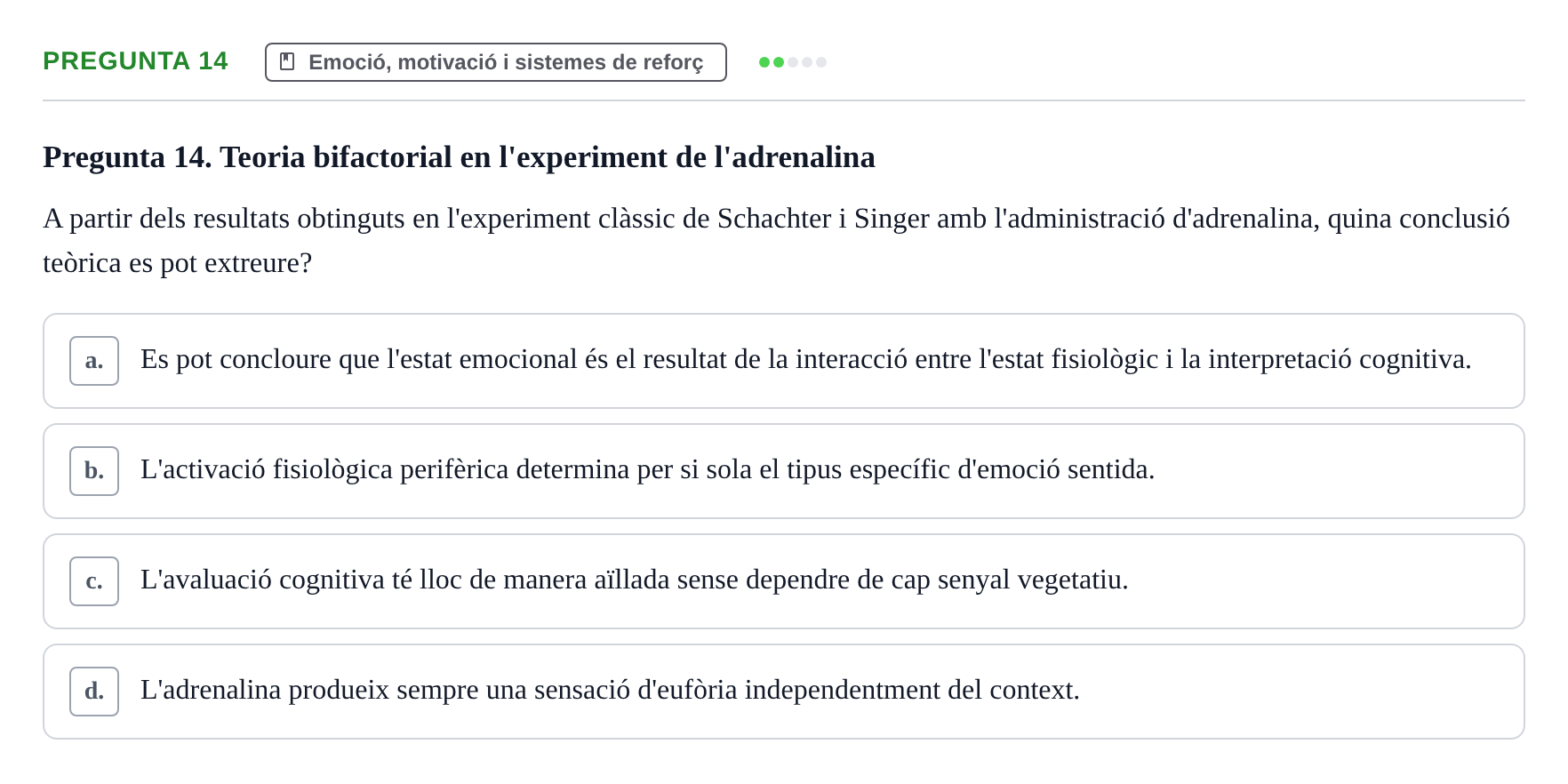 Enunciado: Pregunta 14 · Psicobiología UB 2024