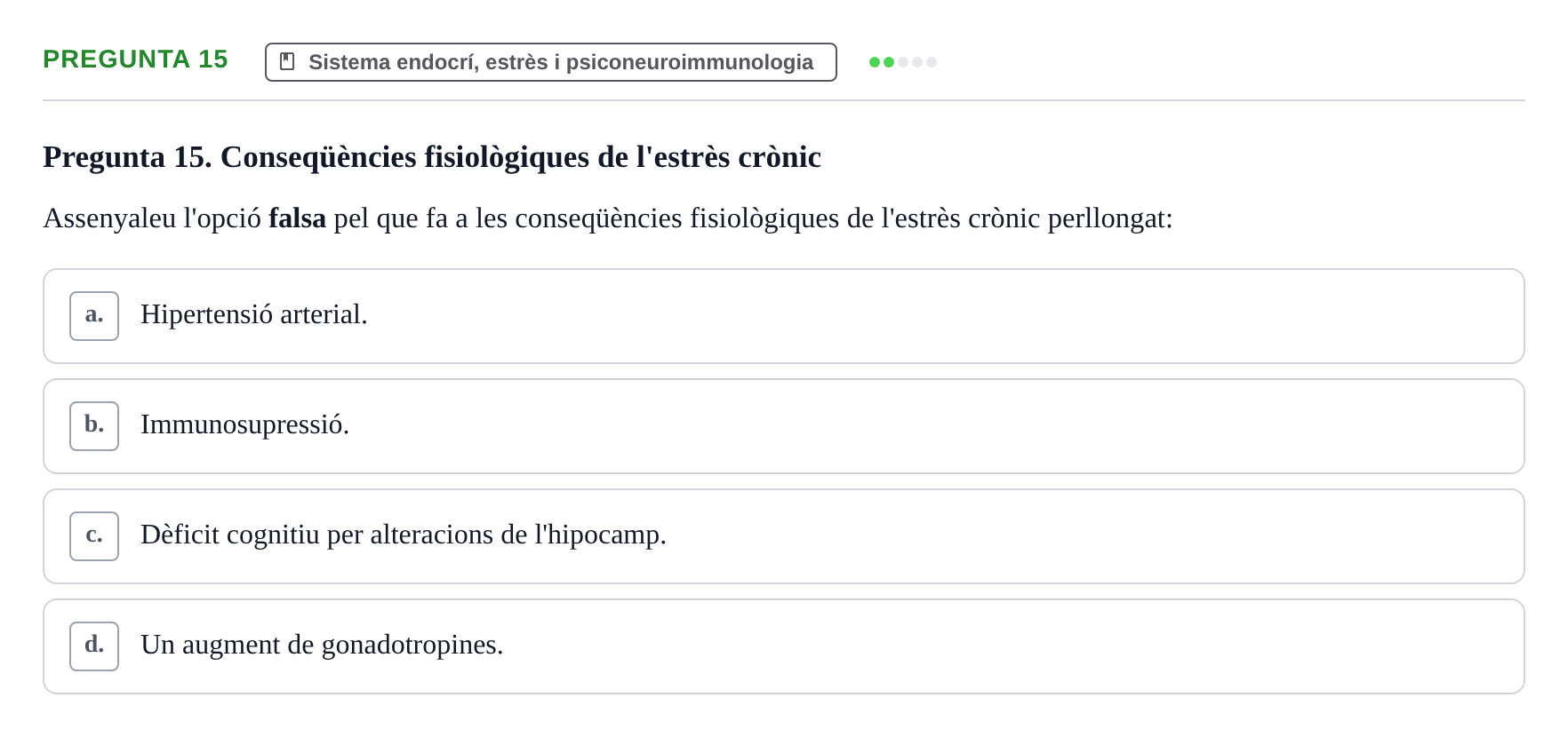 Enunciado: Pregunta 15 · Psicobiología UB 2024