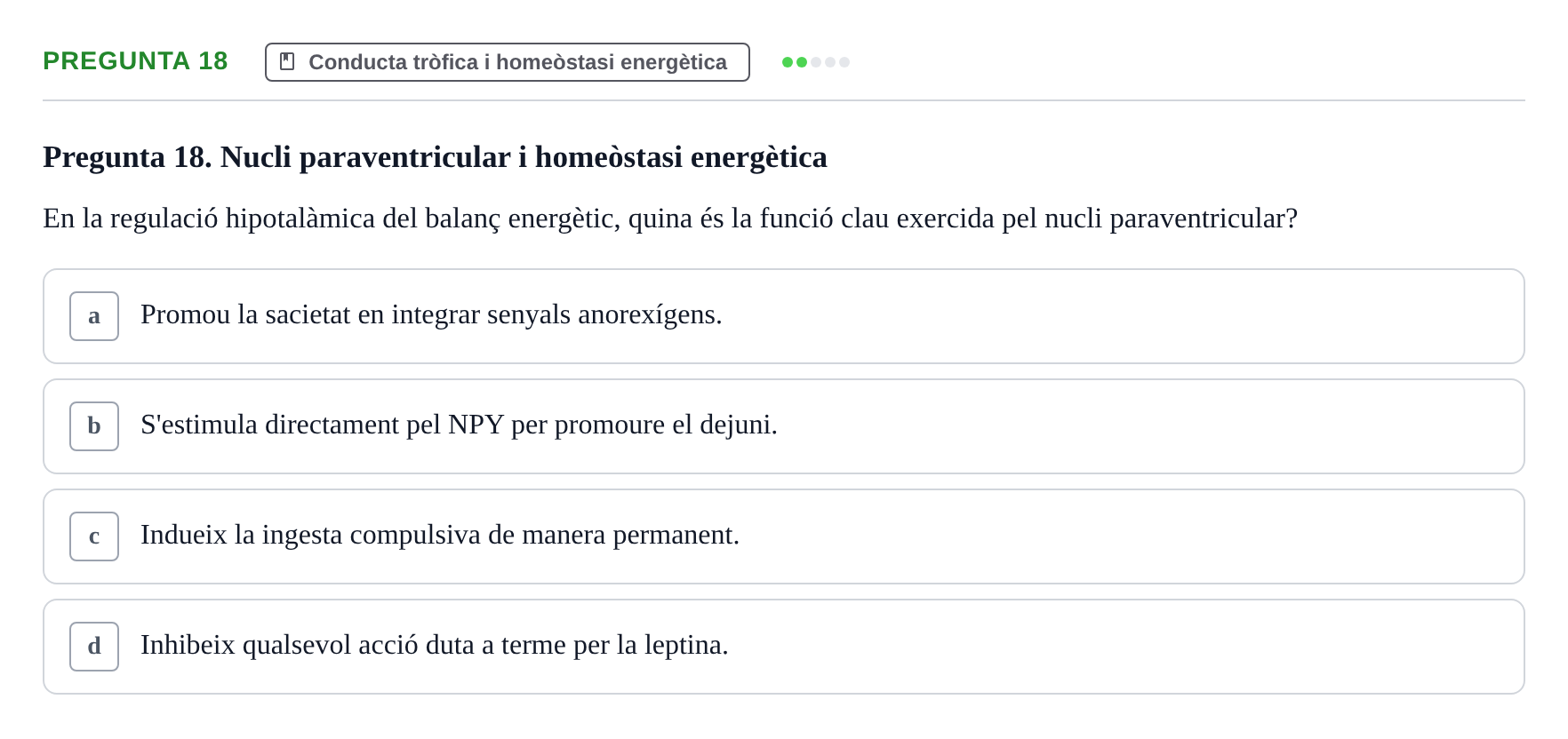 Enunciado: Pregunta 18 · Psicobiología UB 2024