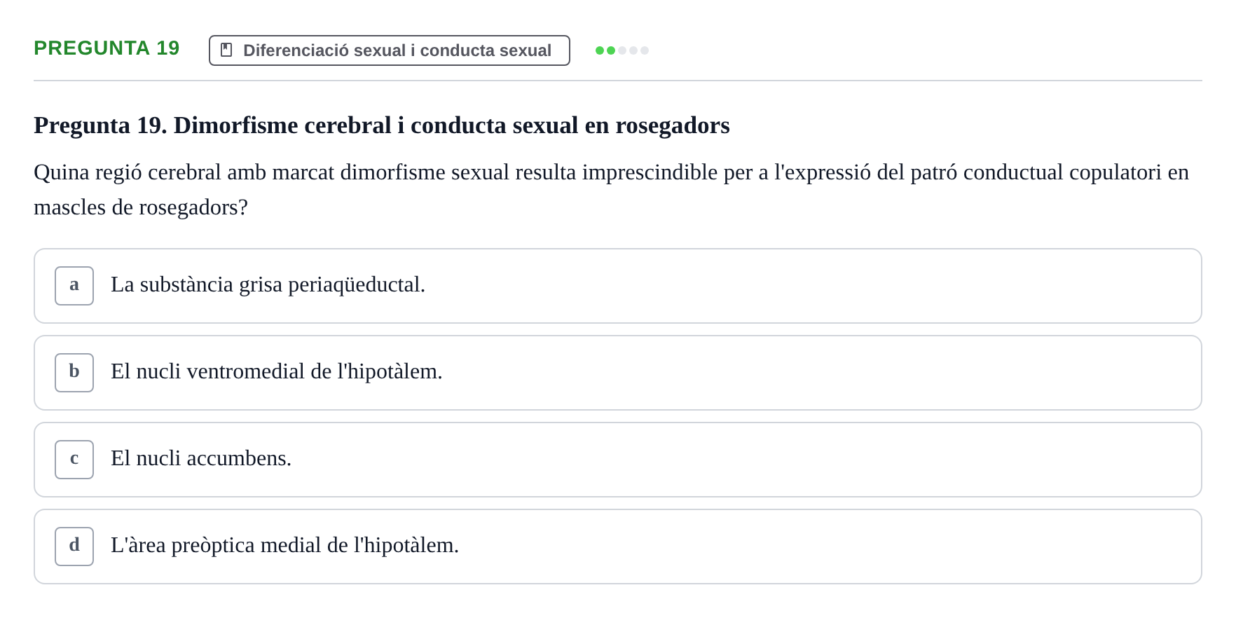 Enunciado: Pregunta 19 · Psicobiología UB 2024