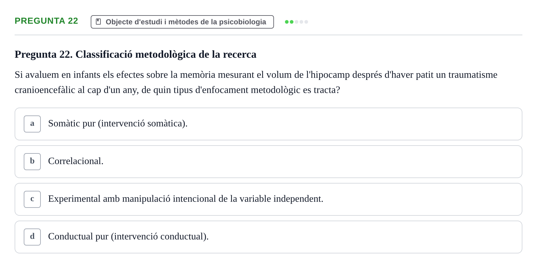 Enunciado: Pregunta 22 · Psicobiología UB 2024