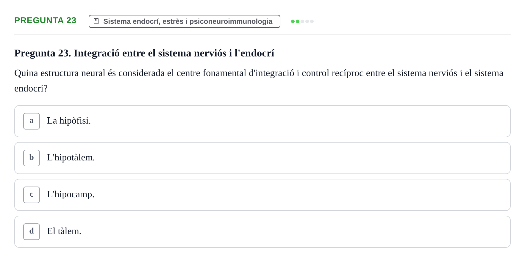 Enunciado: Pregunta 23 · Psicobiología UB 2024
