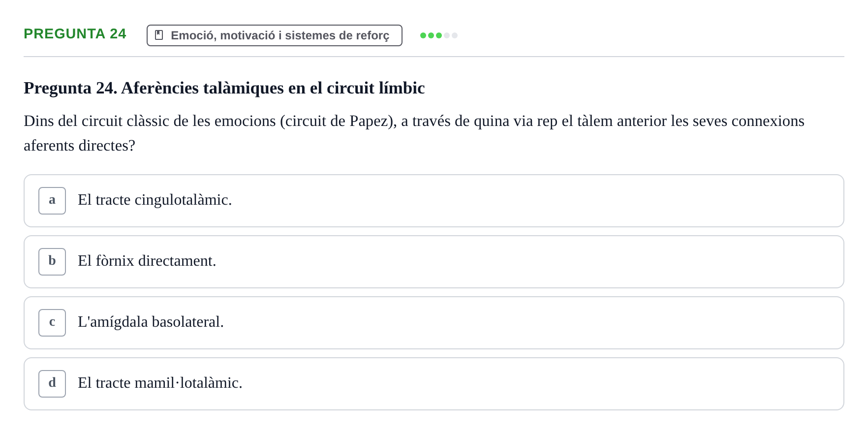 Enunciado: Pregunta 24 · Psicobiología UB 2024
