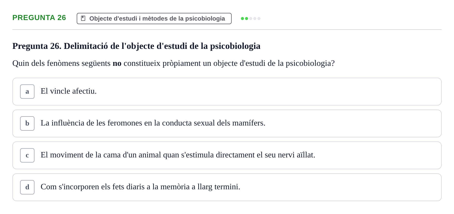 Enunciado: Pregunta 26 · Psicobiología UB 2024