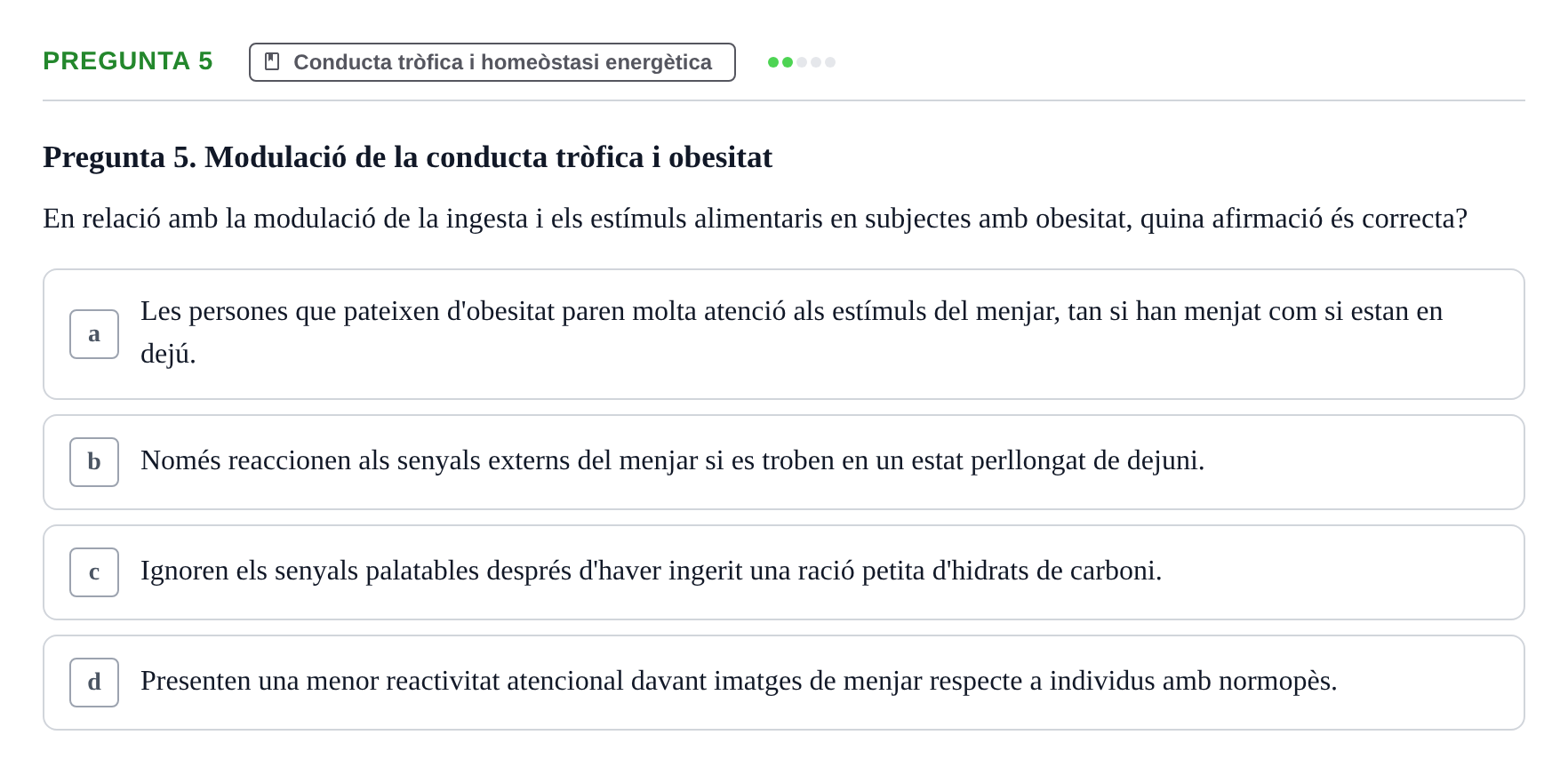 Enunciado: Pregunta 5 · Psicobiología UB 2024