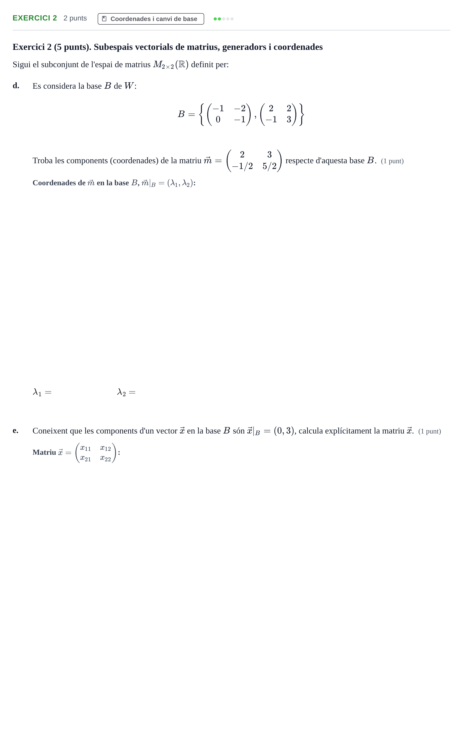 Enunciado: Ejercicio 2 - Coordenades · Álgebra UB 2013