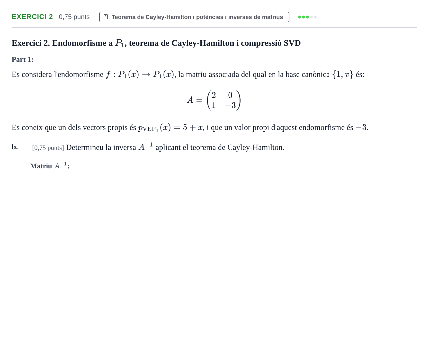 Enunciado: Exercici 2 - Teorema de Cayley-Hamilton · Álgebra UB 2016
