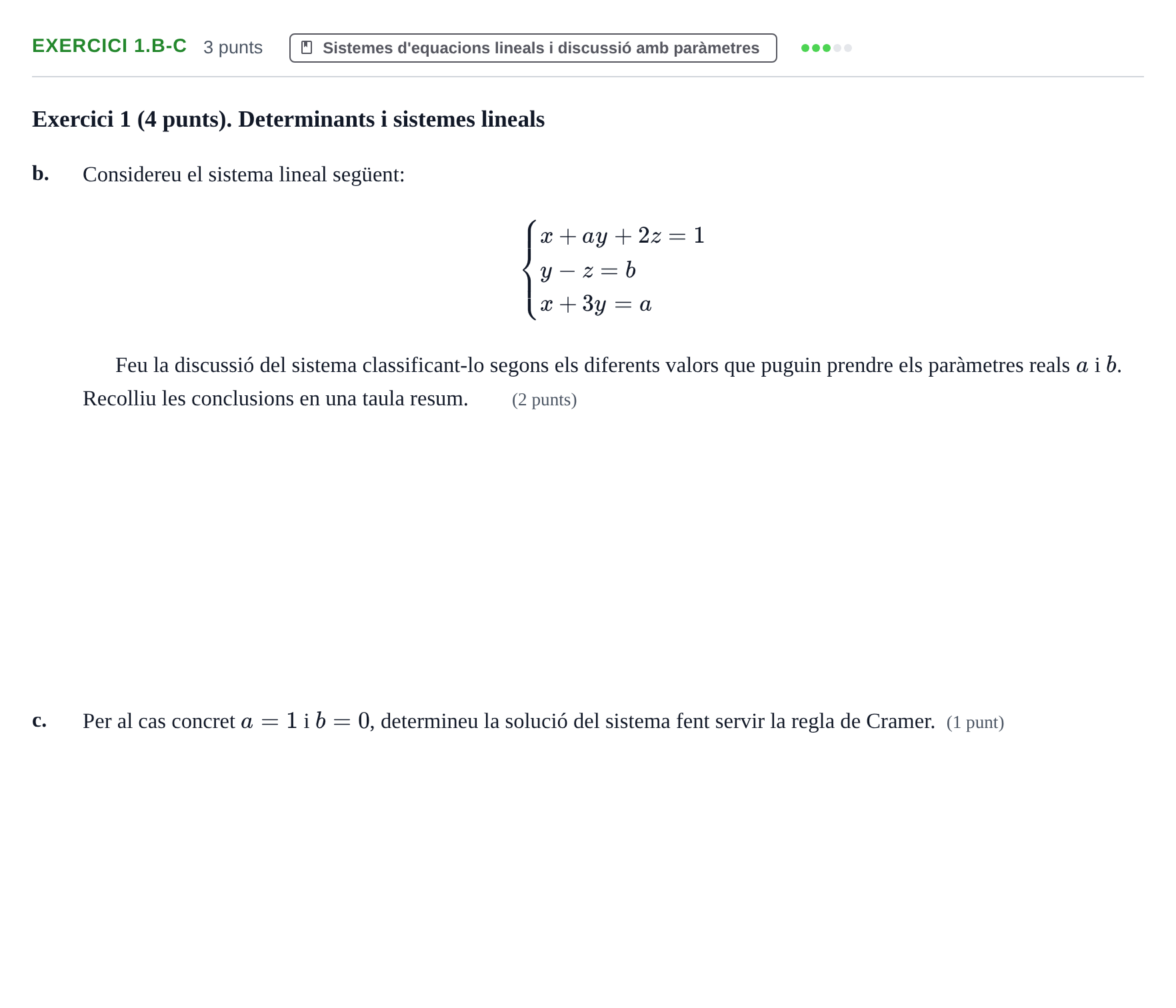 Enunciado: Exercici 1.b-c - Sistemes d'equacions lineals · Álgebra UB 2015
